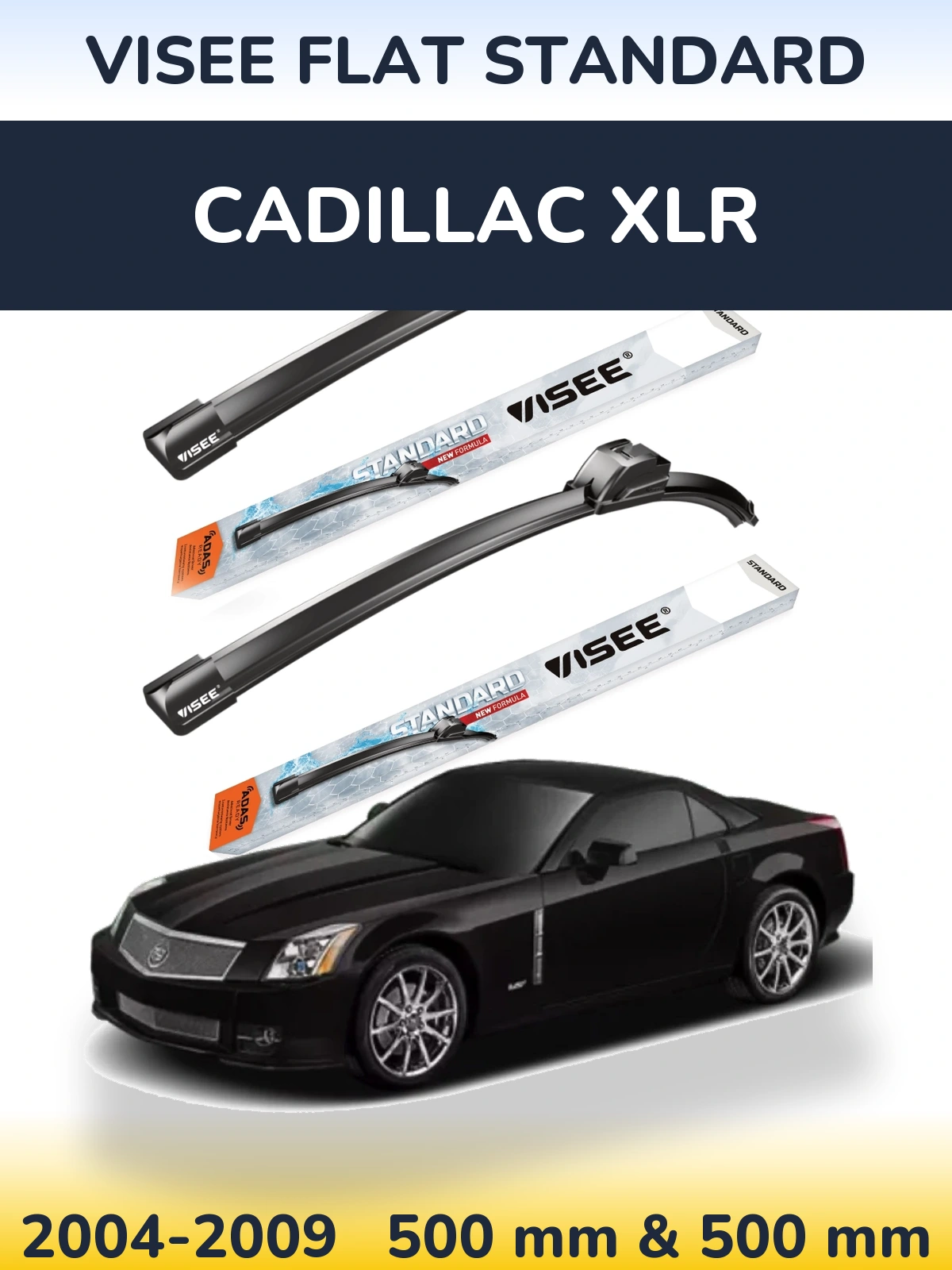 Комплект передних дворников VISEE FLAT STANDARD 500 & 500 мм для Cadillac XLR 2004-2009