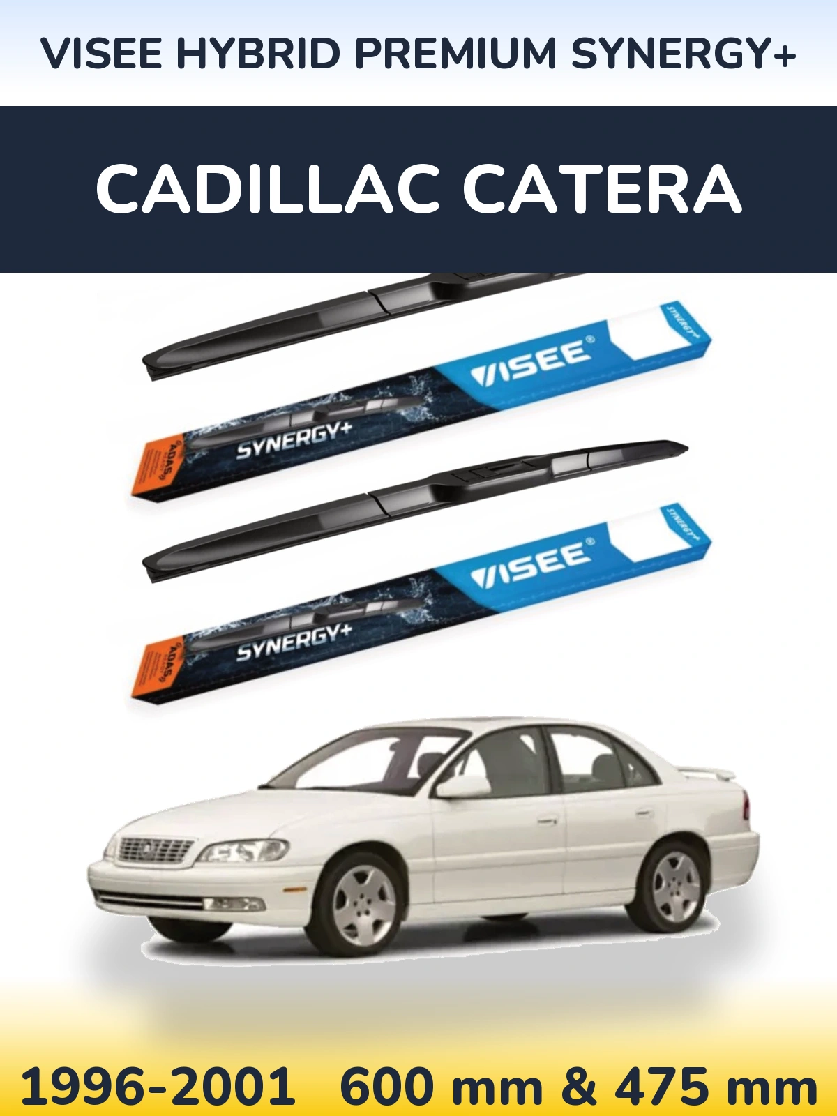 Front wiper blade set VISEE HYBRID PREMIUM SYNERGY+ 600 & 475 mm for Cadillac Catera 1996-2001