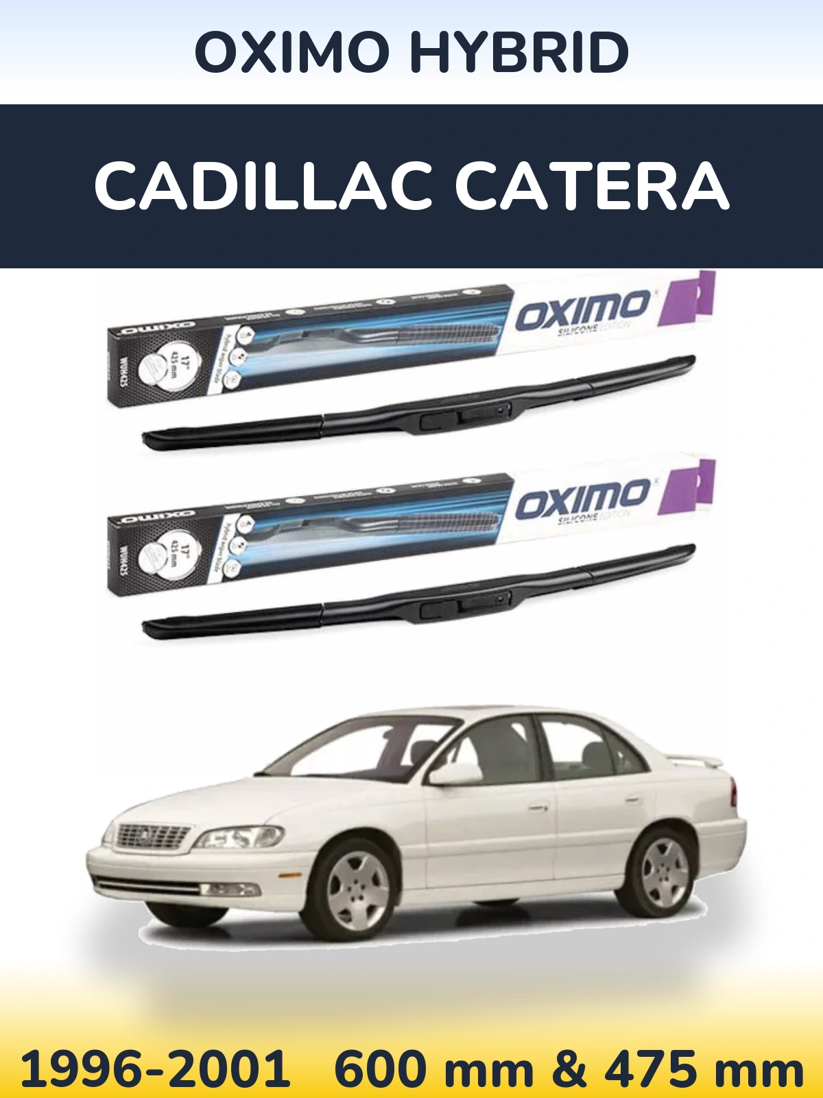 Комплект передних дворников Oximo Hybrid 600 & 475 мм для Cadillac Catera 1996-2001