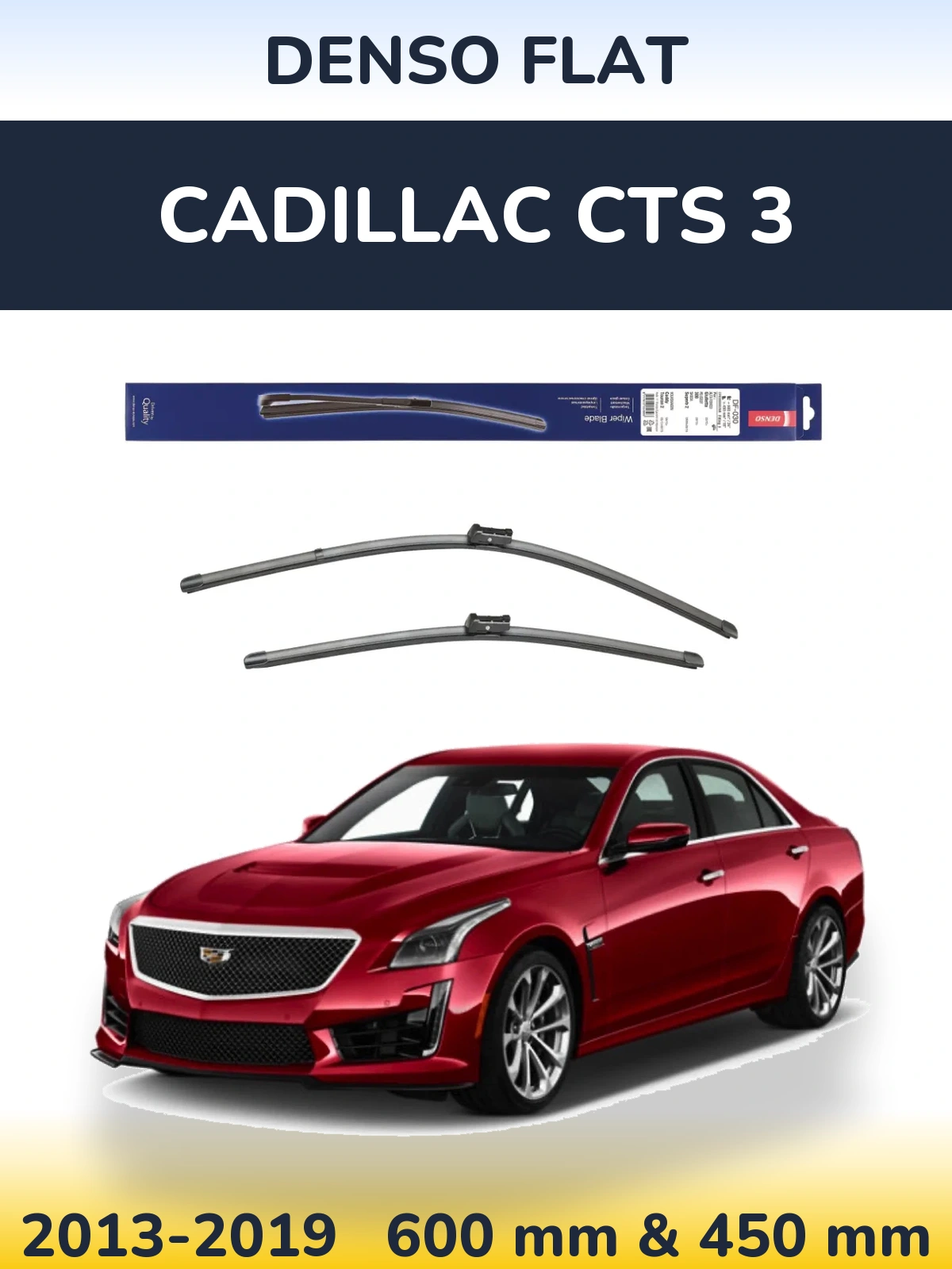 Front wiper blade set Denso Flat 600 & 450 mm for Cadillac CTS 3 2013-2019