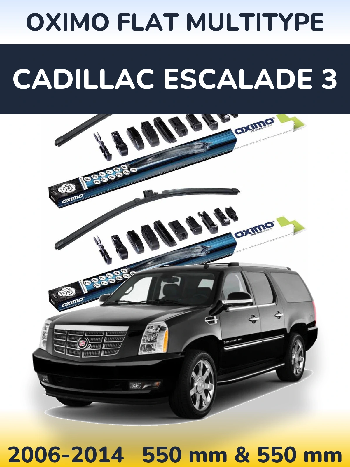 Front wiper blade set Oximo Flat MultiTipse 550 & 550 mm for Cadillac Escalade 3 2006-2014