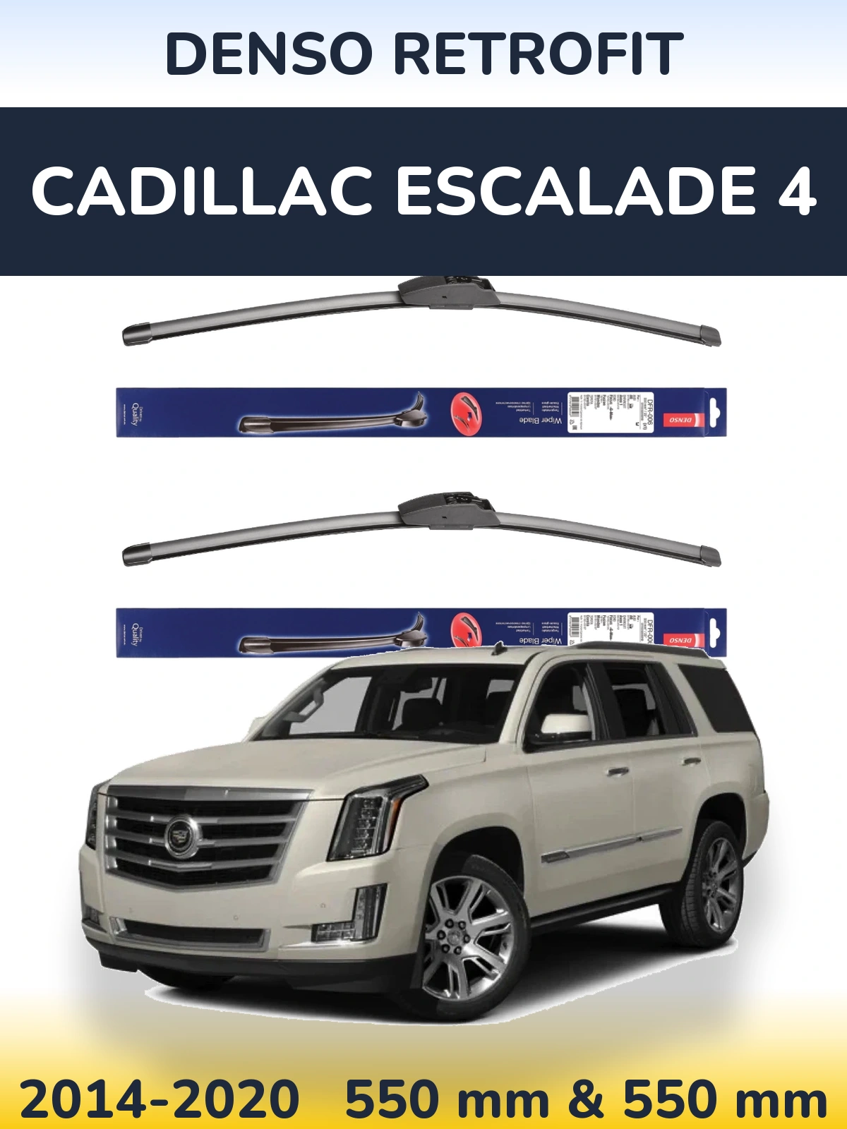 Комплект передніх щіток Denso Retrofit 550 & 550 мм для Cadillac Escalade 4 2014-2020