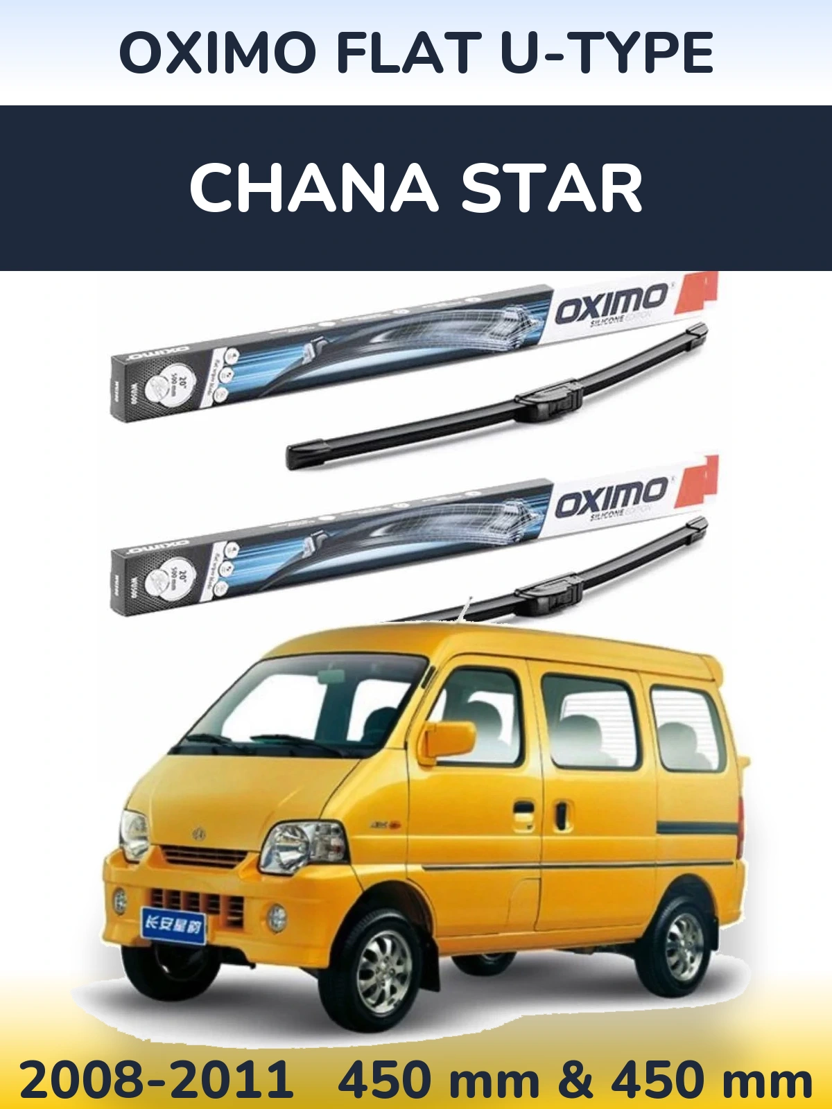 Front wiper blade set Oximo Flat U-type 450 & 450 mm for Chana Star 2008-2011