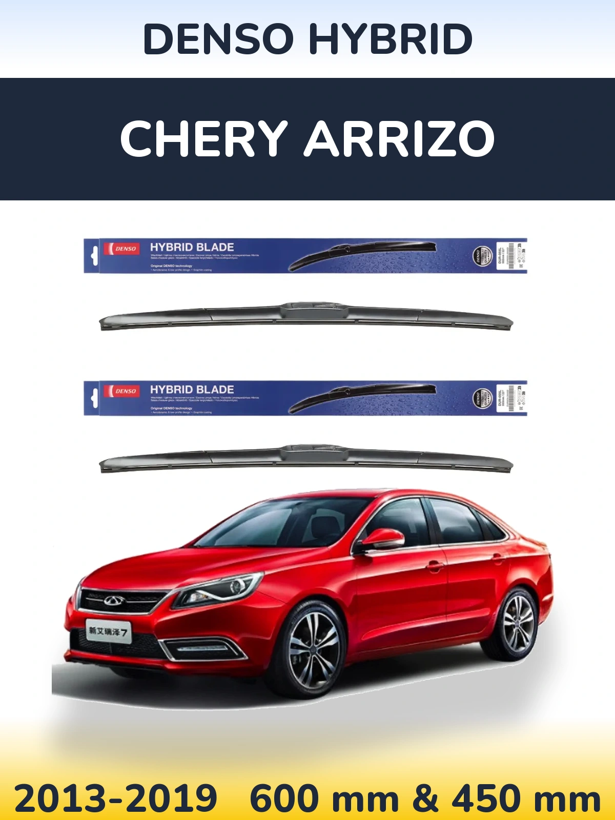 Front wiper blade set Denso Hybrid 600 & 450 mm for Chery Arrizo 2013-2019