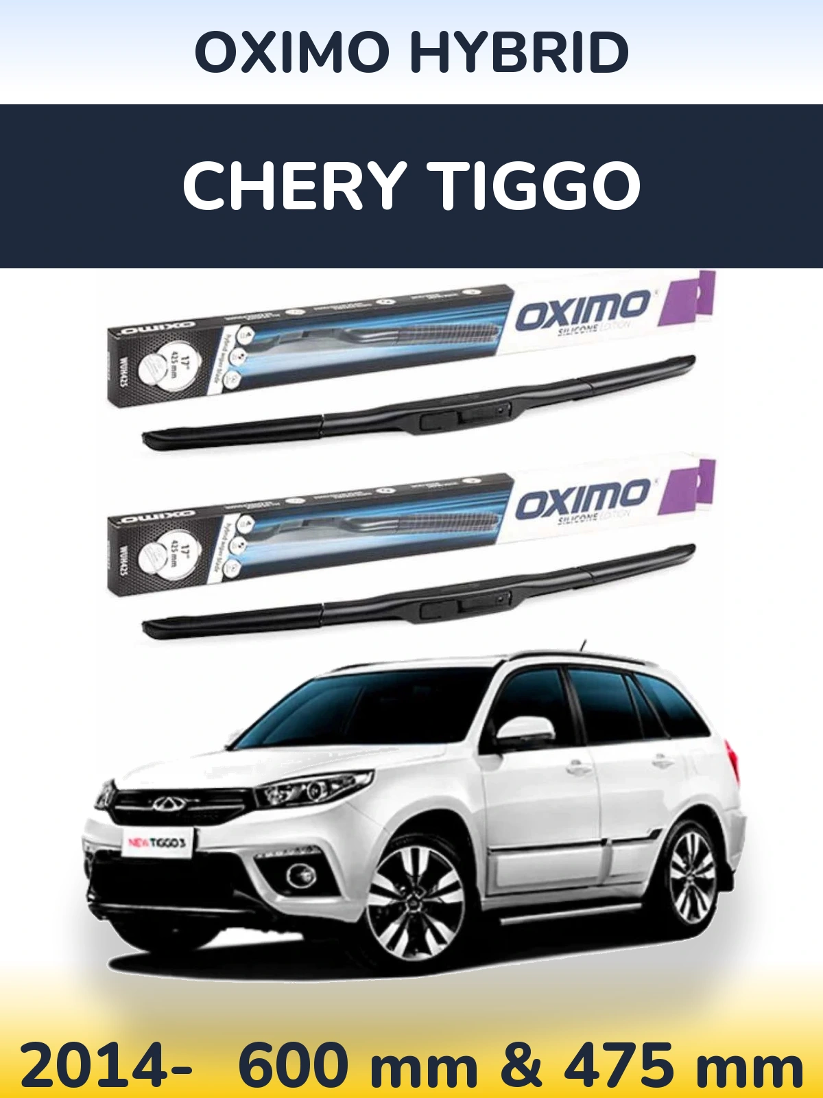 Front wiper blade set Oximo Hybrid 600 & 475 mm for Chery Tiggo 2014-2026