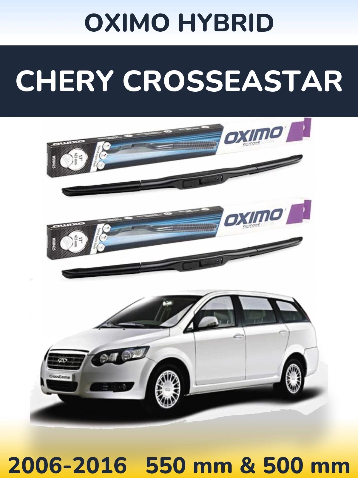 Комплект передних дворников Oximo Hybrid 550 & 500 мм для Chery CrossEastar 2006-2016