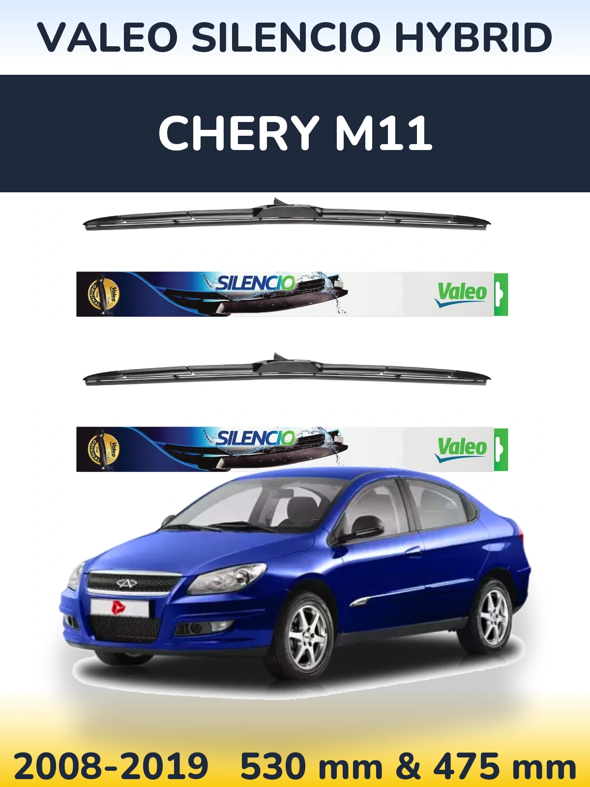 Комплект передніх щіток Valeo Silencio Hybrid 530 & 475 мм для Chery M11 2008-2019