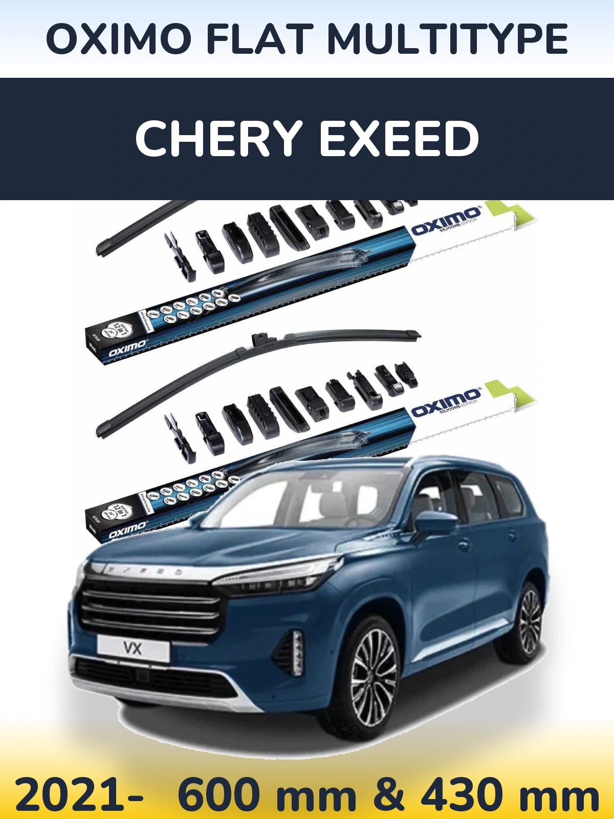 Front wiper blade set Oximo Flat MultiTipse 600 & 430 mm for Chery Exeed 2021-2026