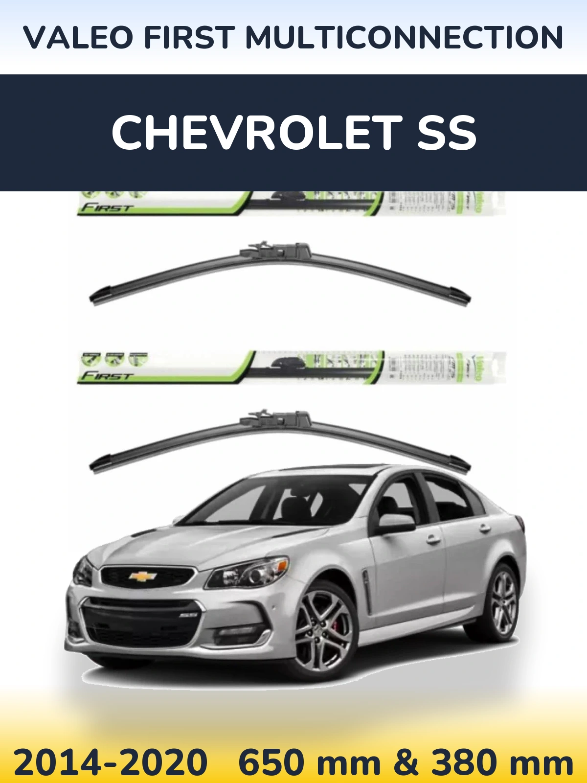 Front wiper blade set Valeo First MultiConnection 650 & 380 mm for Chevrolet SS 2014-2020