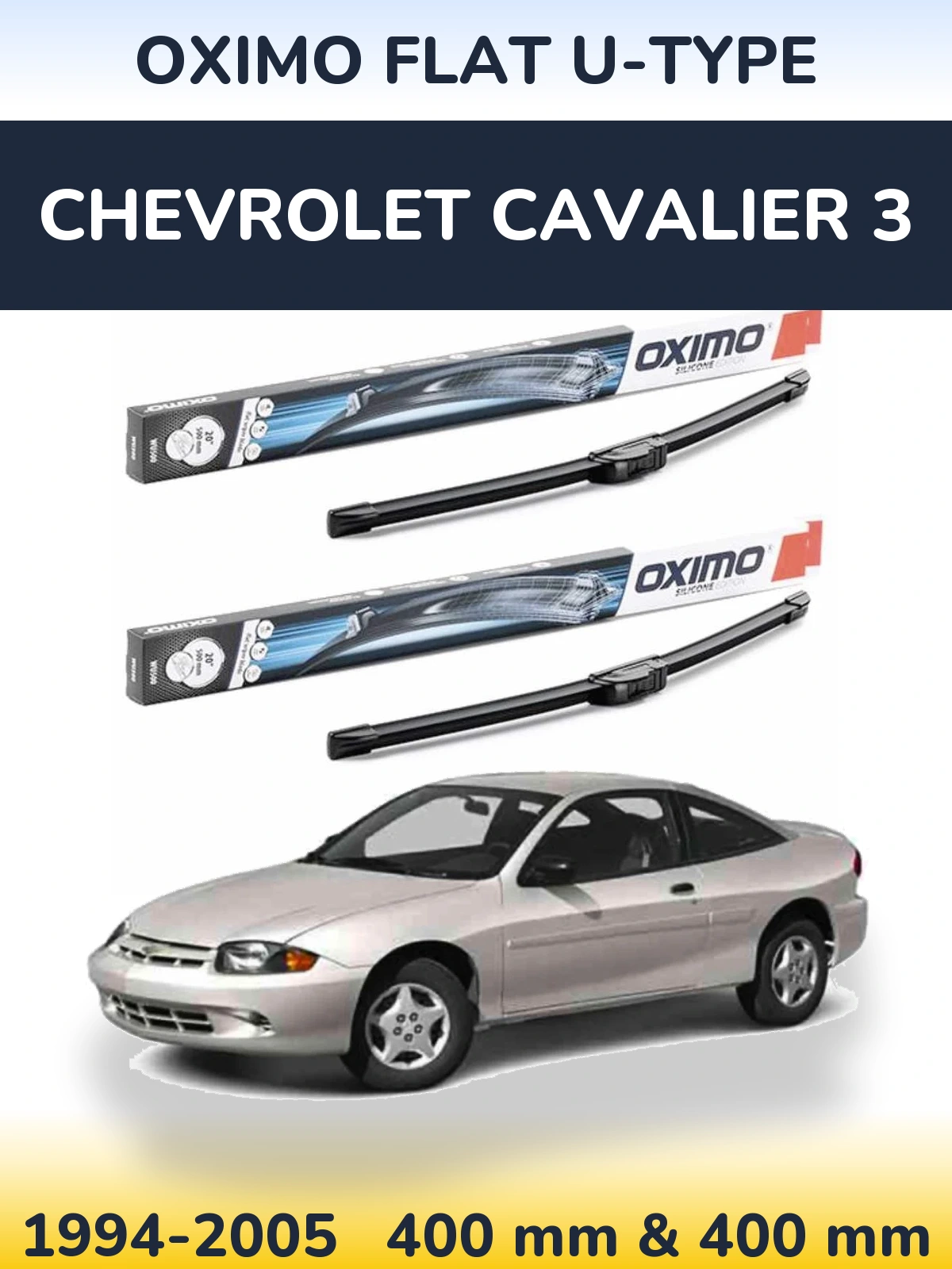 Front wiper blade set Oximo Flat U-type 400 & 400 mm for Chevrolet Cavalier 3 1994-2005
