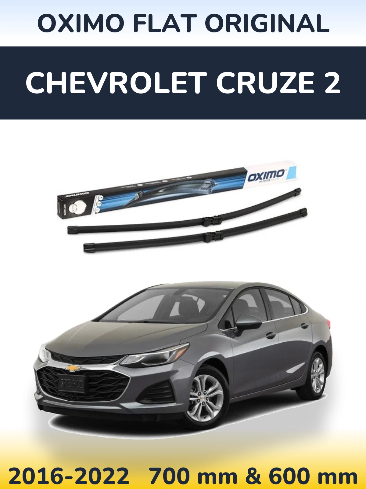 Комплект передних дворников Oximo Flat Original 700 & 600 мм для Chevrolet Cruze 2 2016-2022