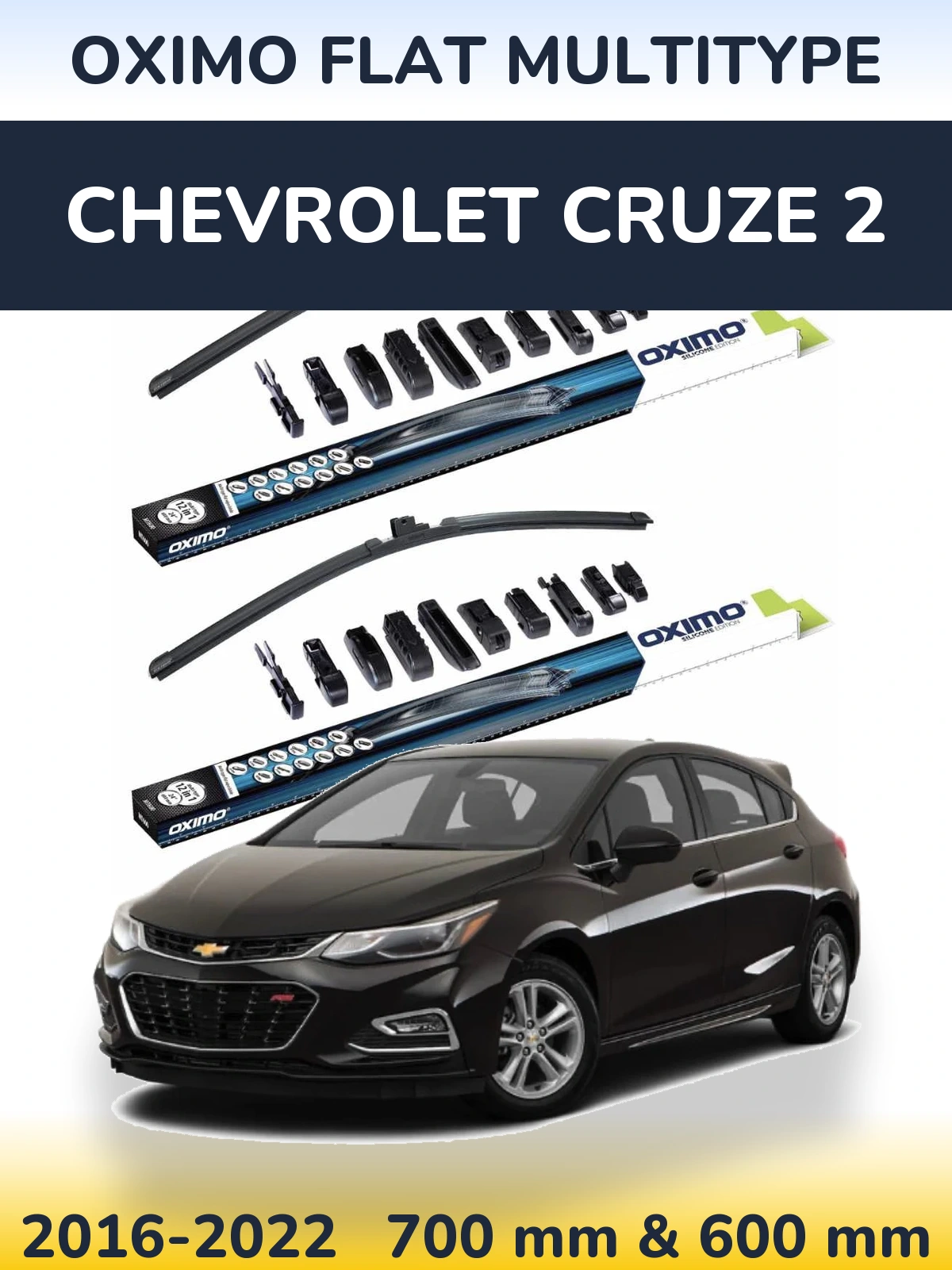 Front wiper blade set Oximo Flat MultiTipse 700 & 600 mm for Chevrolet Cruze 2 2016-2022
