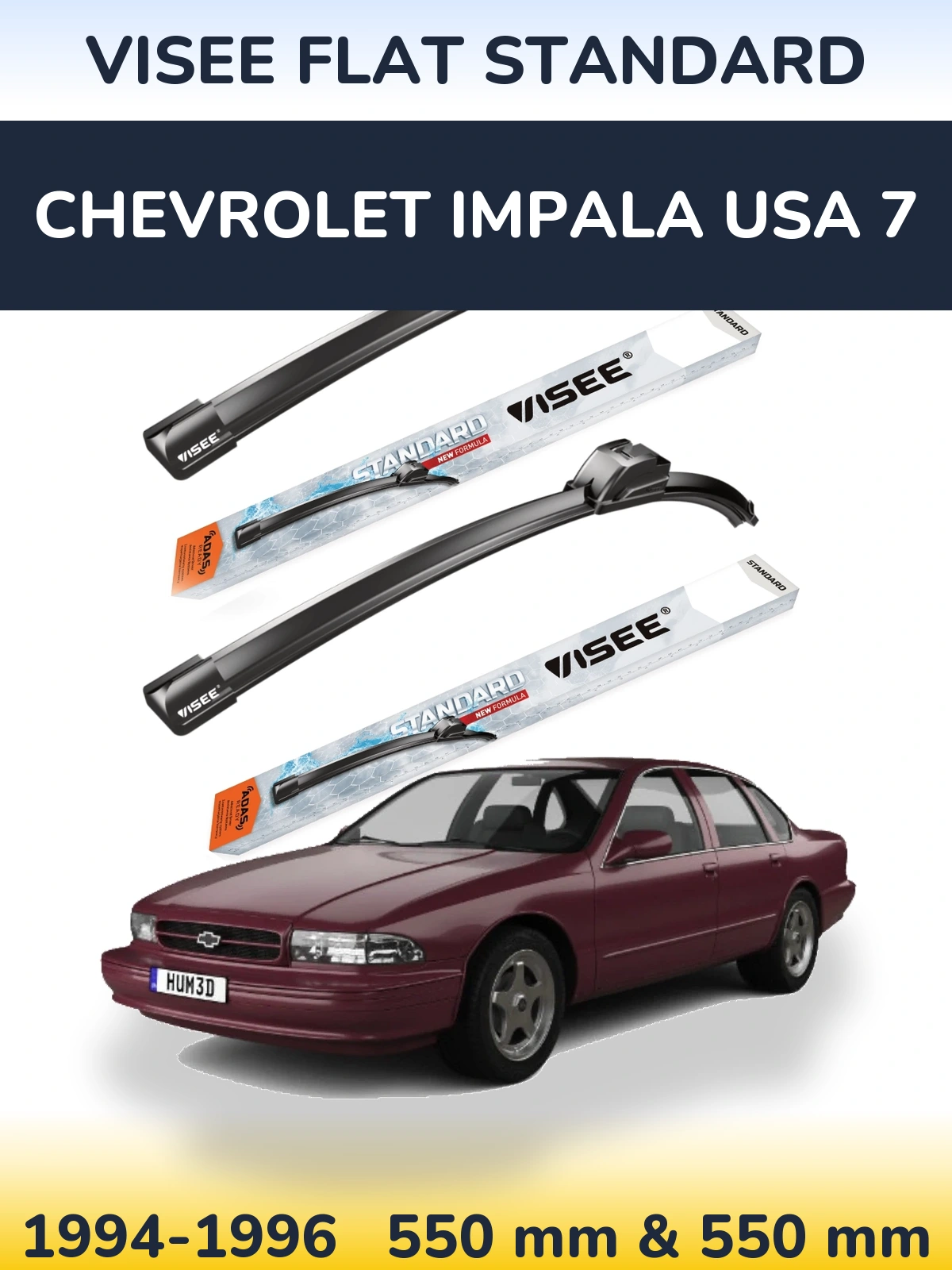 Front wiper blade set VISEE FLAT STANDARD 550 & 550 mm for Chevrolet Impala USA 7 1994-1996