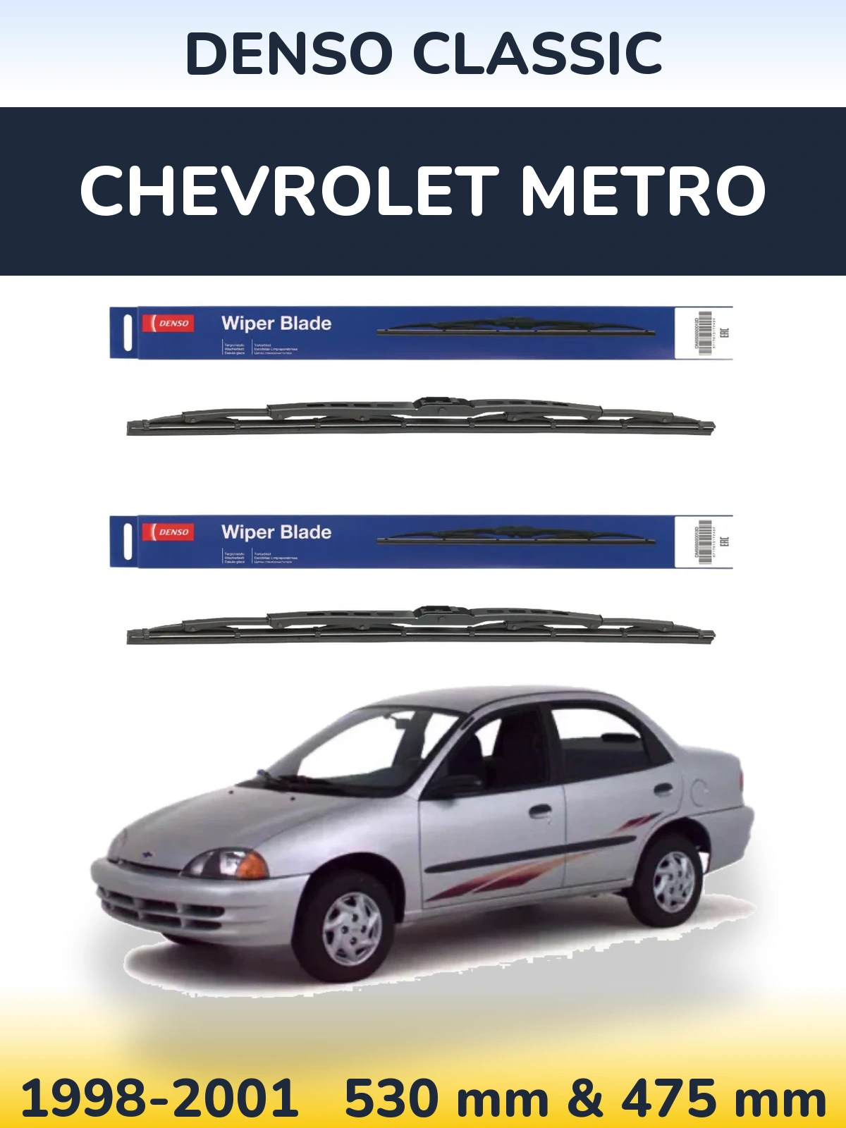 Front wiper blade set Denso Classic 530 & 475 mm for Chevrolet Metro 1998-2001