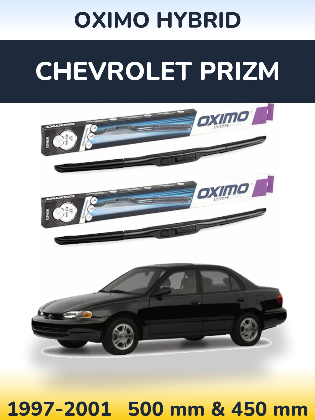 Front wiper blade set Oximo Hybrid 500 & 450 mm for Chevrolet Prizm 1997-2001