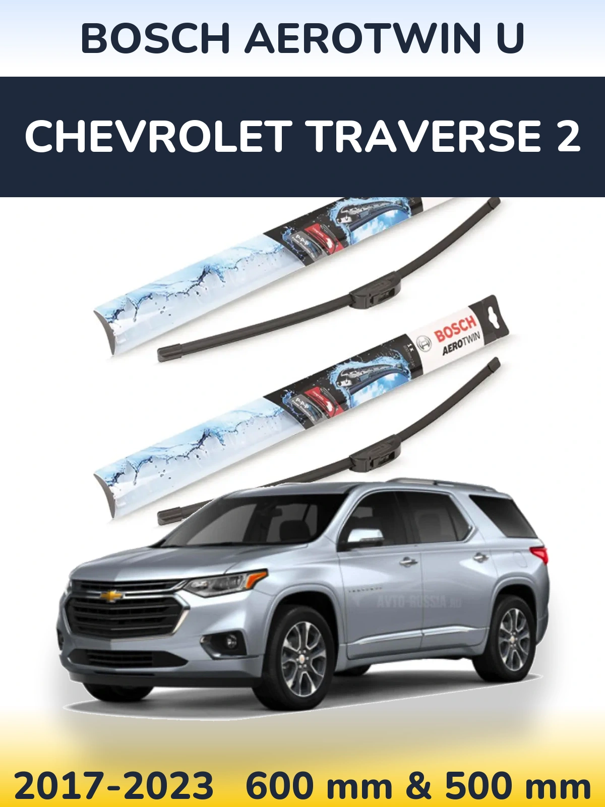 Front wiper blade set BOSCH AeroTwin U 600 & 500 mm for Chevrolet Traverse 2 2017-2023