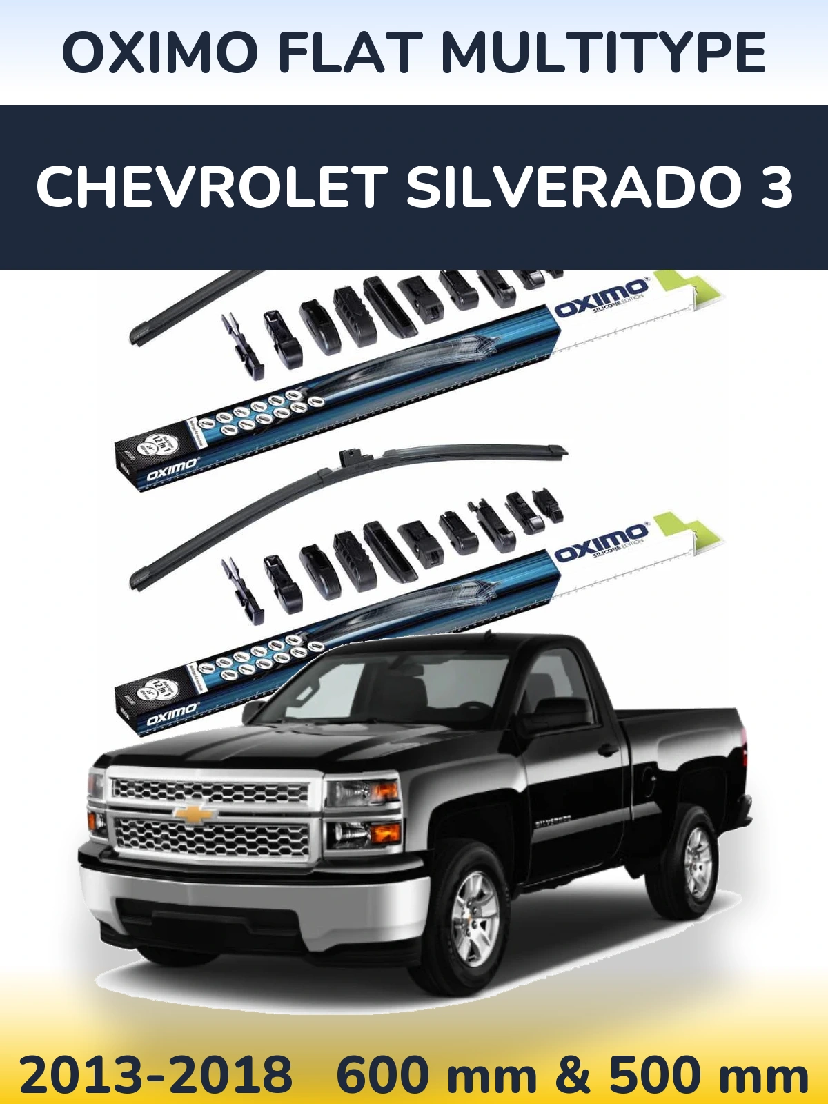 Front wiper blade set Oximo Flat MultiTipse 600 & 500 mm for Chevrolet Silverado 3 2013-2018
