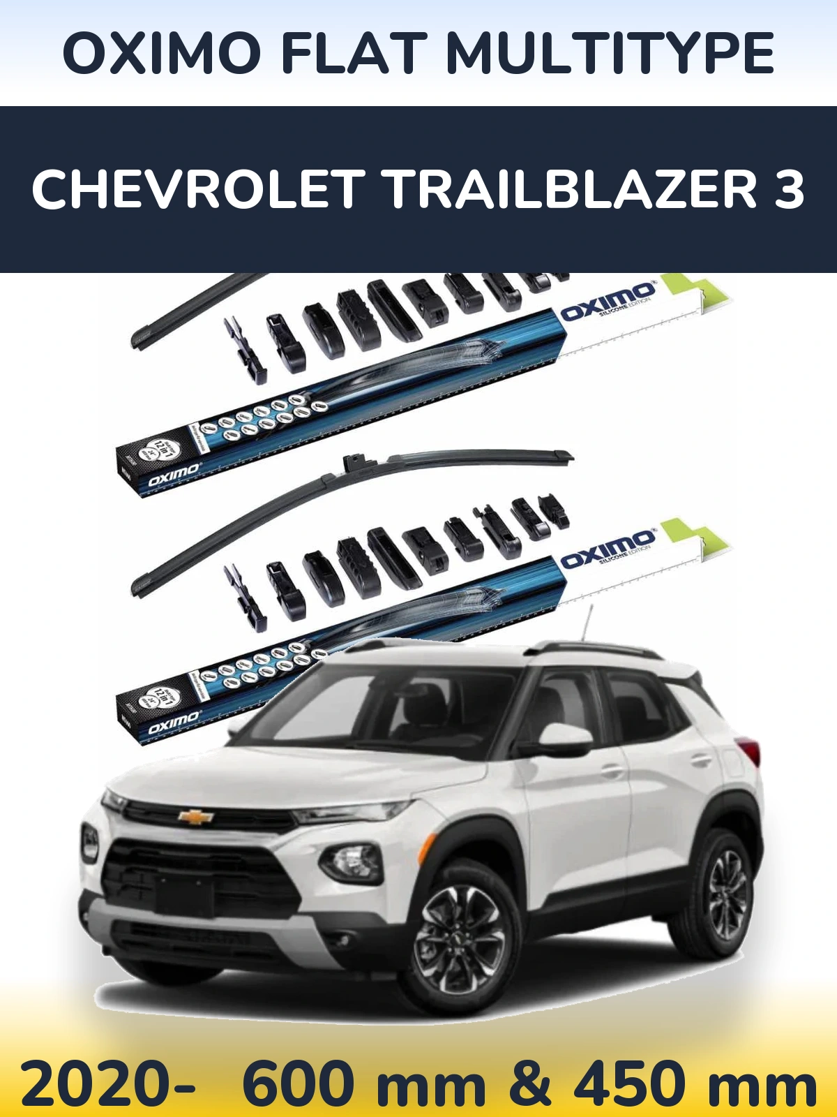 Front wiper blade set Oximo Flat MultiTypee 600 & 450 mm for Chevrolet TrailBlazer 3 2020-2026