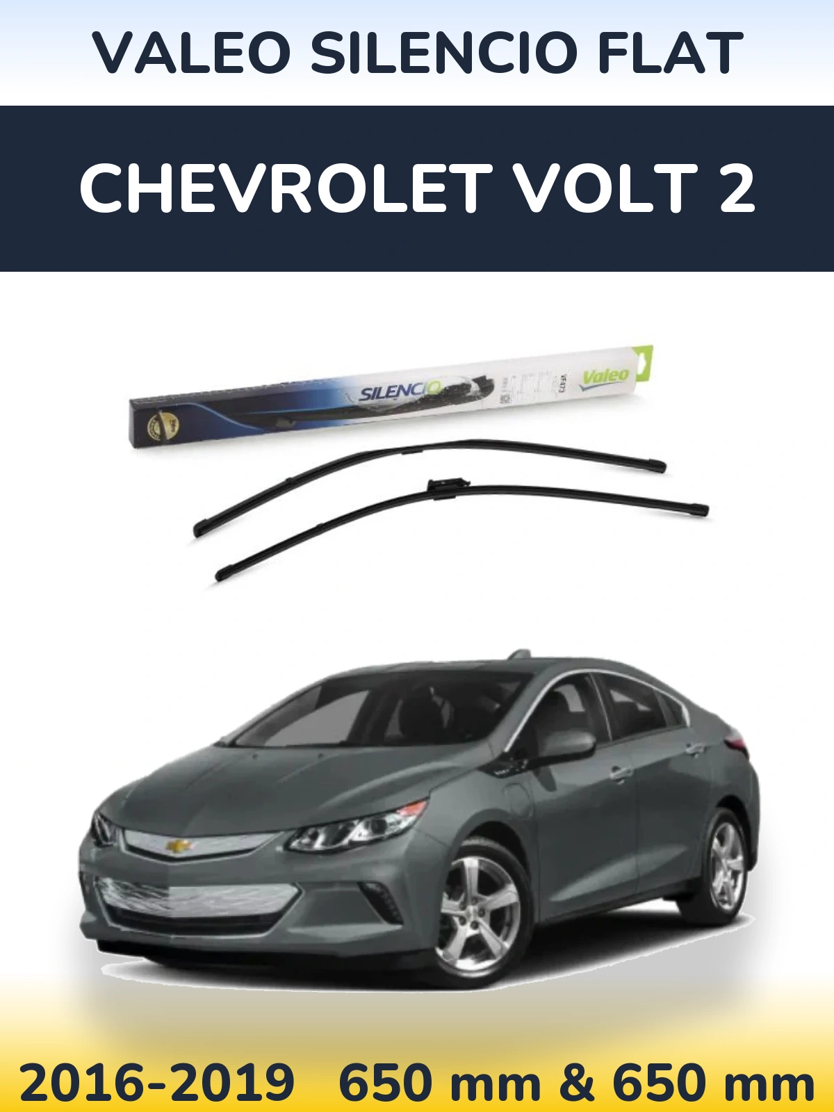 Комплект передніх щіток Valeo Silencio Flat 650 & 650 мм для Chevrolet Volt 2 2016-2019