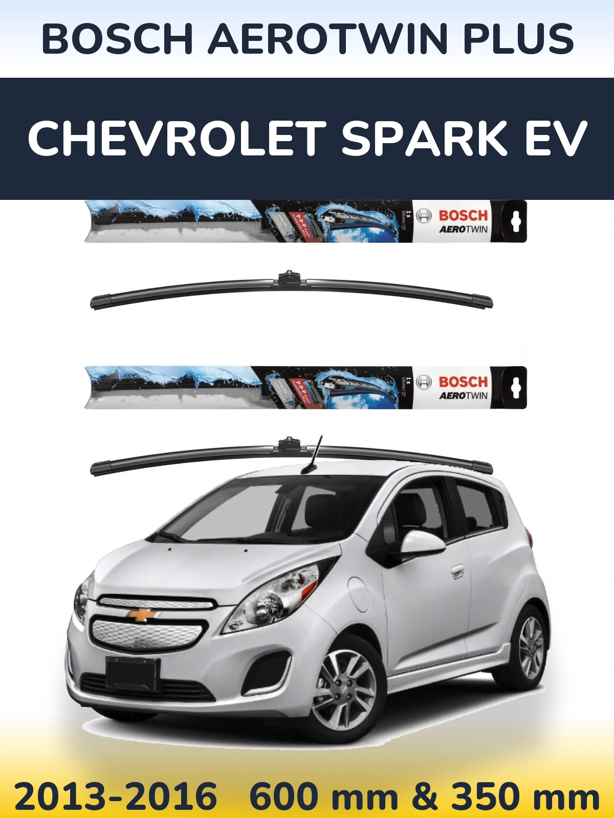 Front wiper blade set BOSCH AeroTwin Plus 600 & 350 mm for Chevrolet Spark EV 2013-2016
