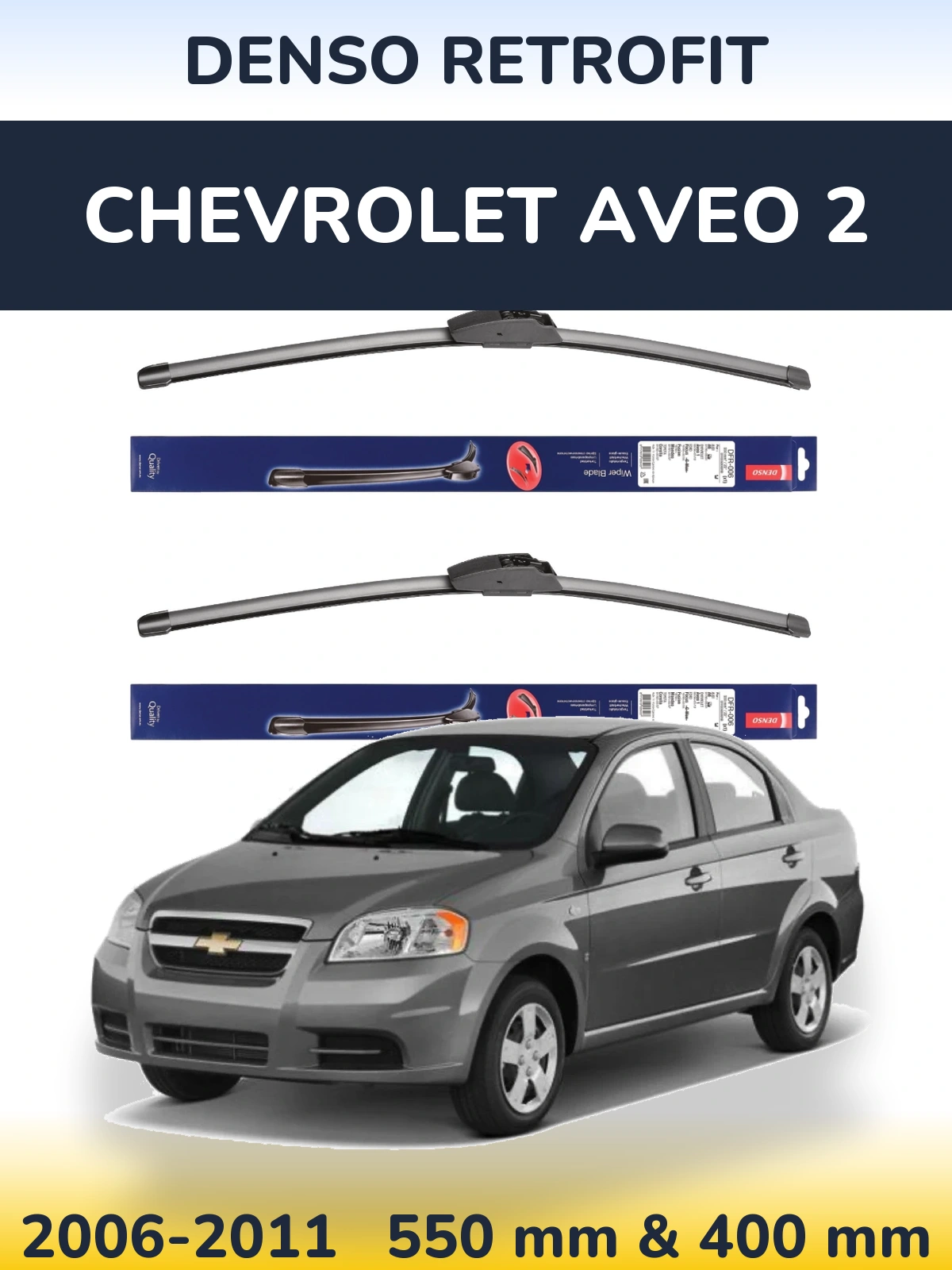 Front wiper blade set Denso Retrofit 550 & 400 mm for Chevrolet Aveo 2 2006-2011