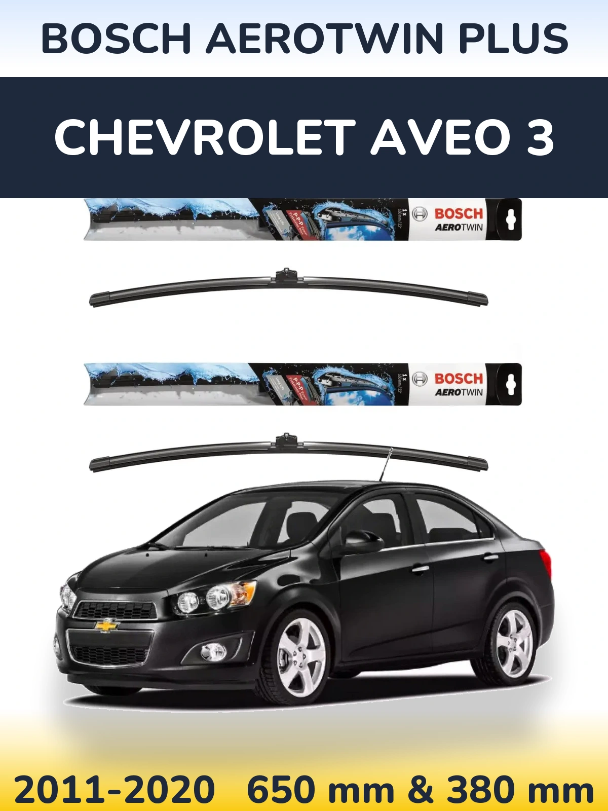 Front wiper blade set BOSCH AeroTwin Plus 650 & 380 mm for Chevrolet Aveo 3 2011-2020