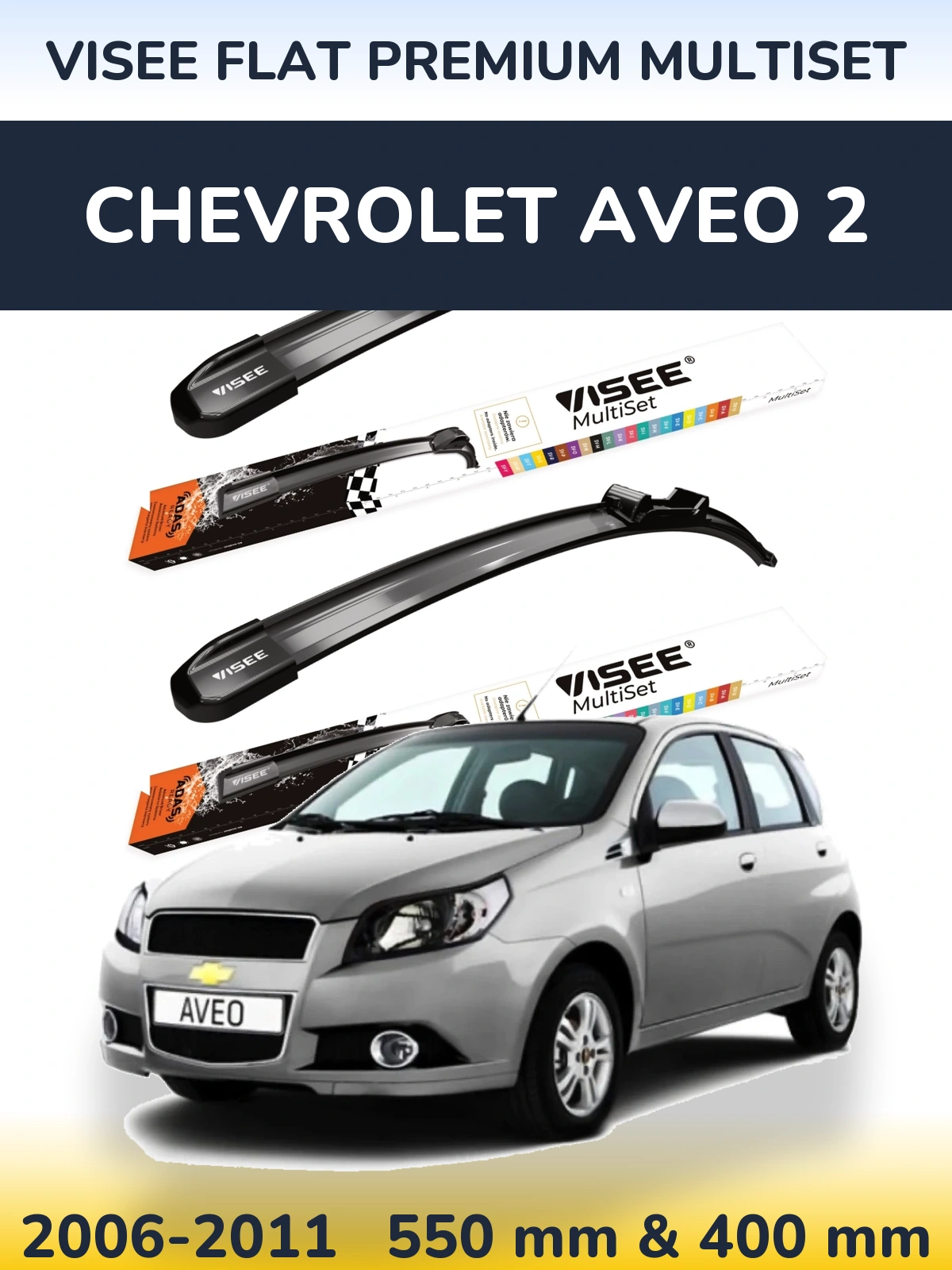 Front wiper blade set VISEE FLAT PREMIUM MultiSet 550 & 400 mm for Chevrolet Aveo 2 2006-2011