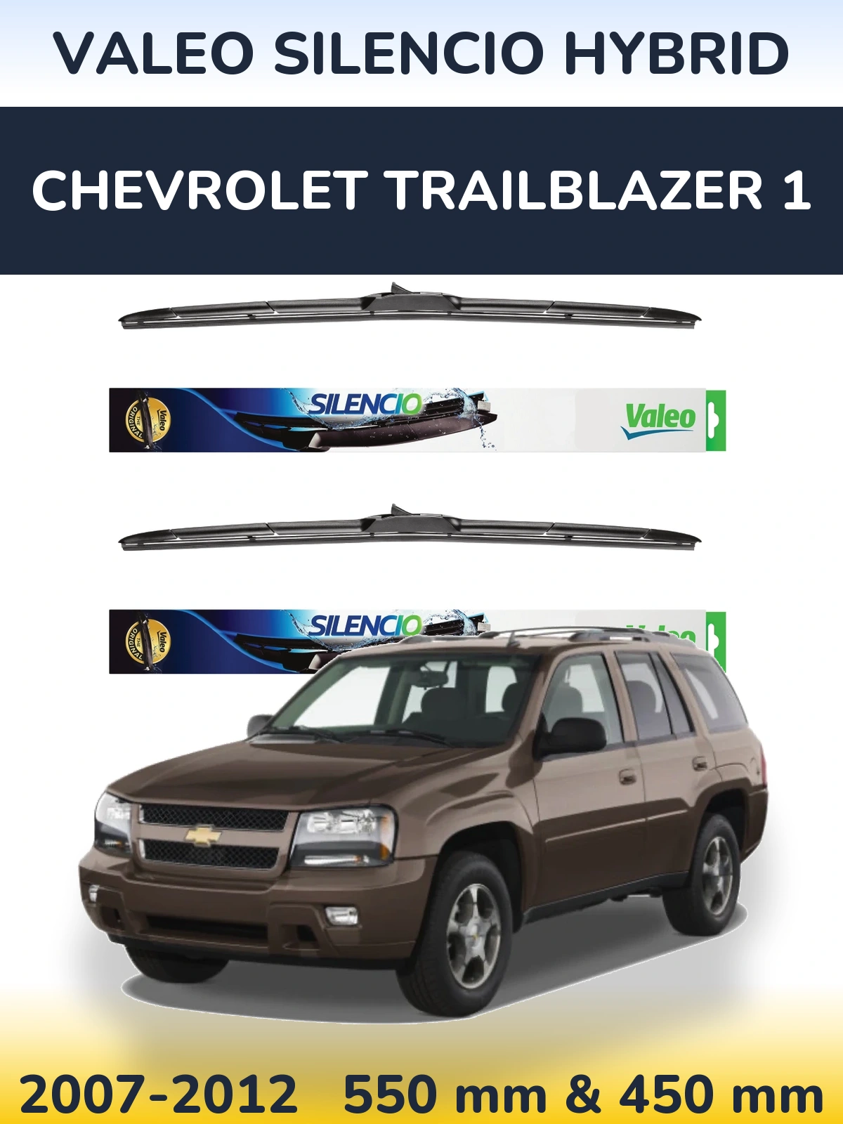 Комплект передних дворников Valeo Silencio Hybrid 550 & 450 мм для Chevrolet TrailBlazer 1 2007-2012