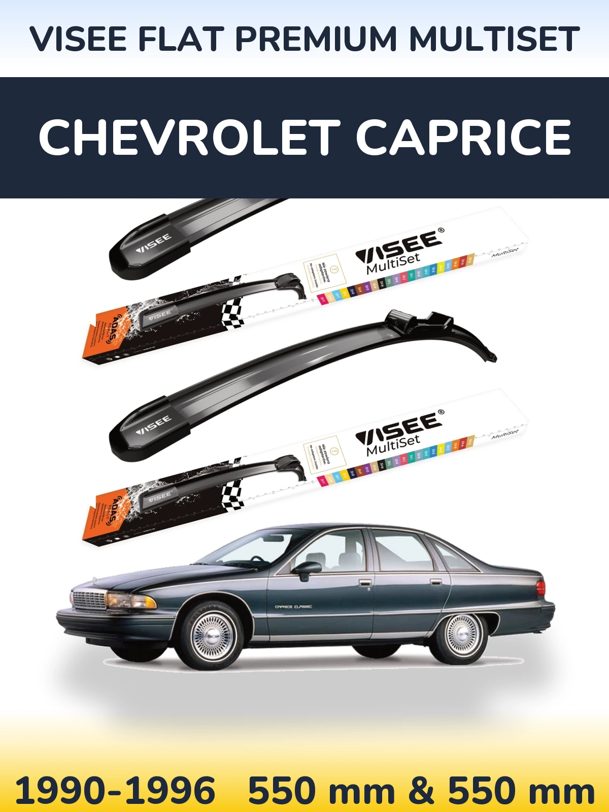 Front wiper blade set VISEE FLAT PREMIUM MultiSet 550 & 550 mm for Chevrolet Caprice 1990-1996