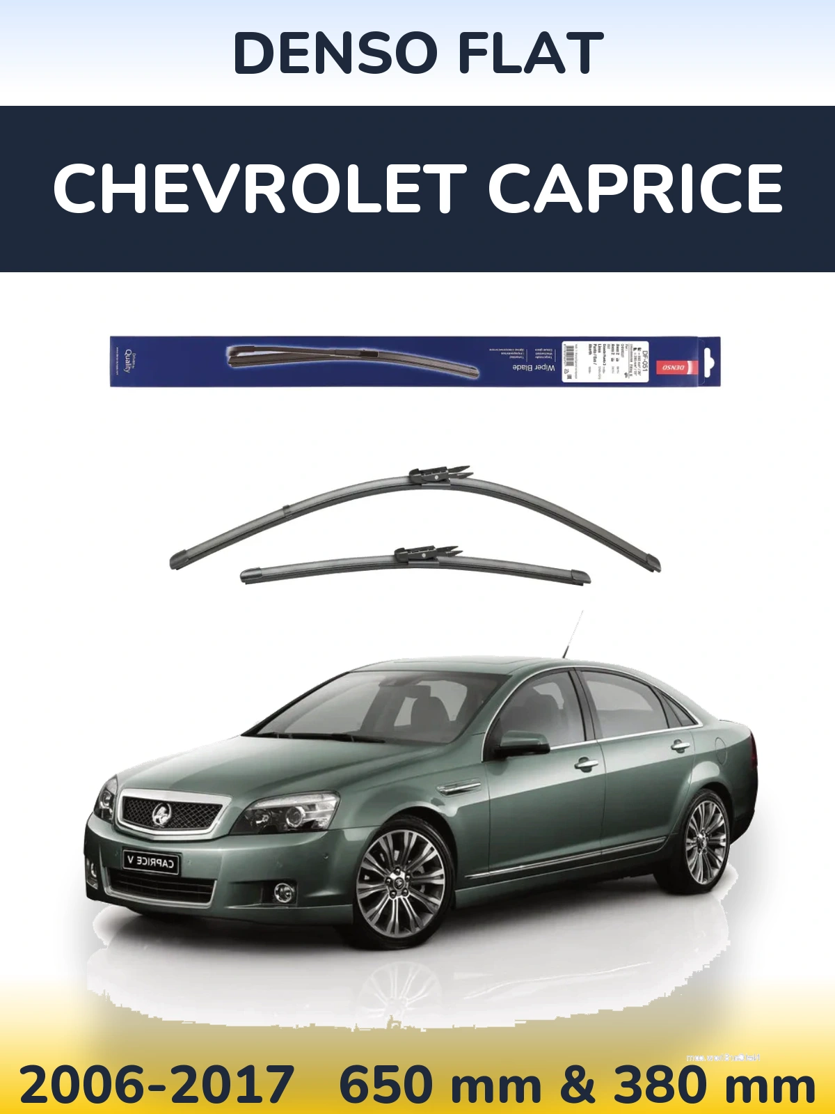 Комплект передніх щіток Denso Flat 650 & 380 мм для Chevrolet Caprice 2006-2017