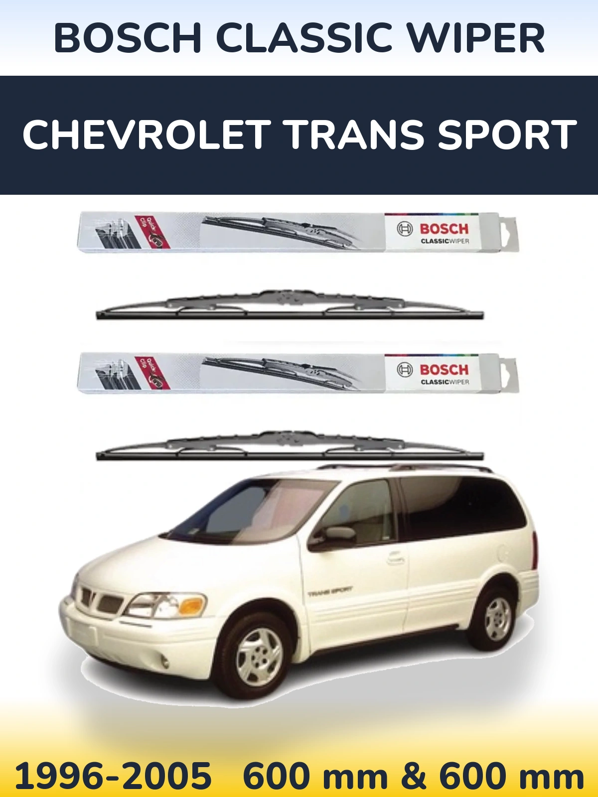 Front wiper blade set BOSCH Classic Wiper 600 & 600 mm for Chevrolet Trans Sport 1996-2005