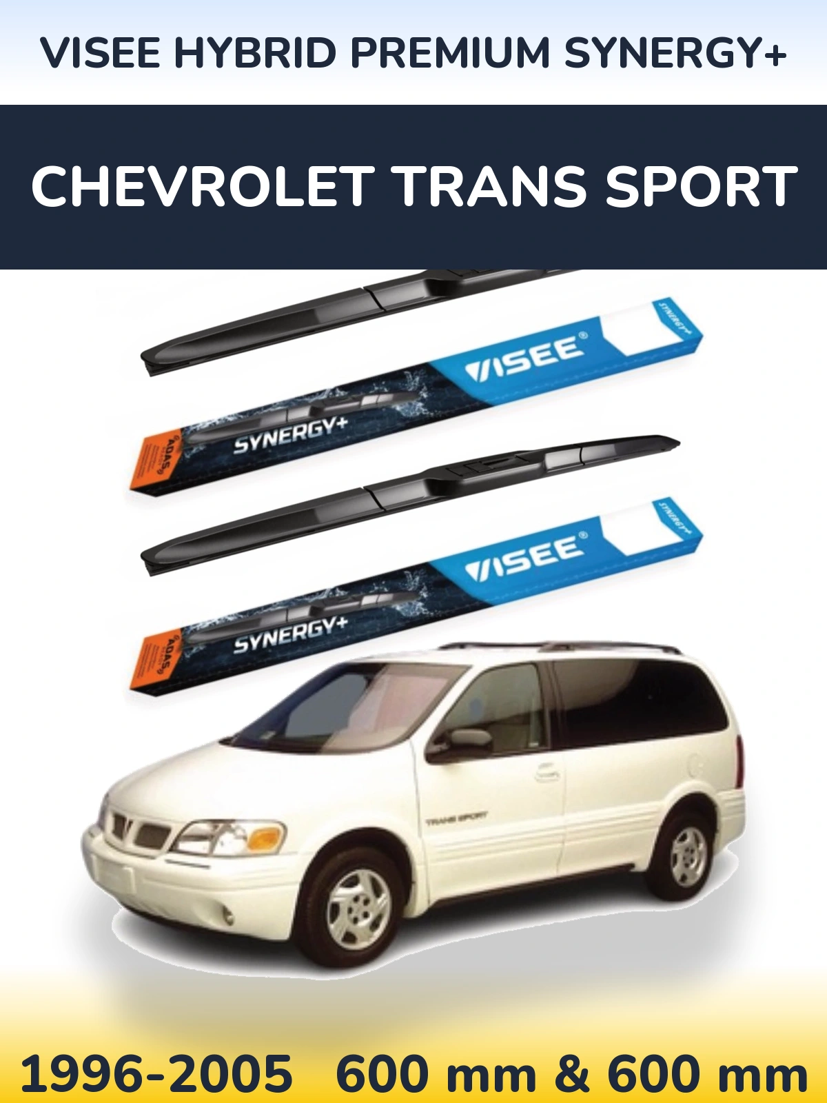 Комплект передніх щіток VISEE HYBRID PREMIUM SYNERGY+ 600 & 600 мм для Chevrolet Trans Sport 1996-2005
