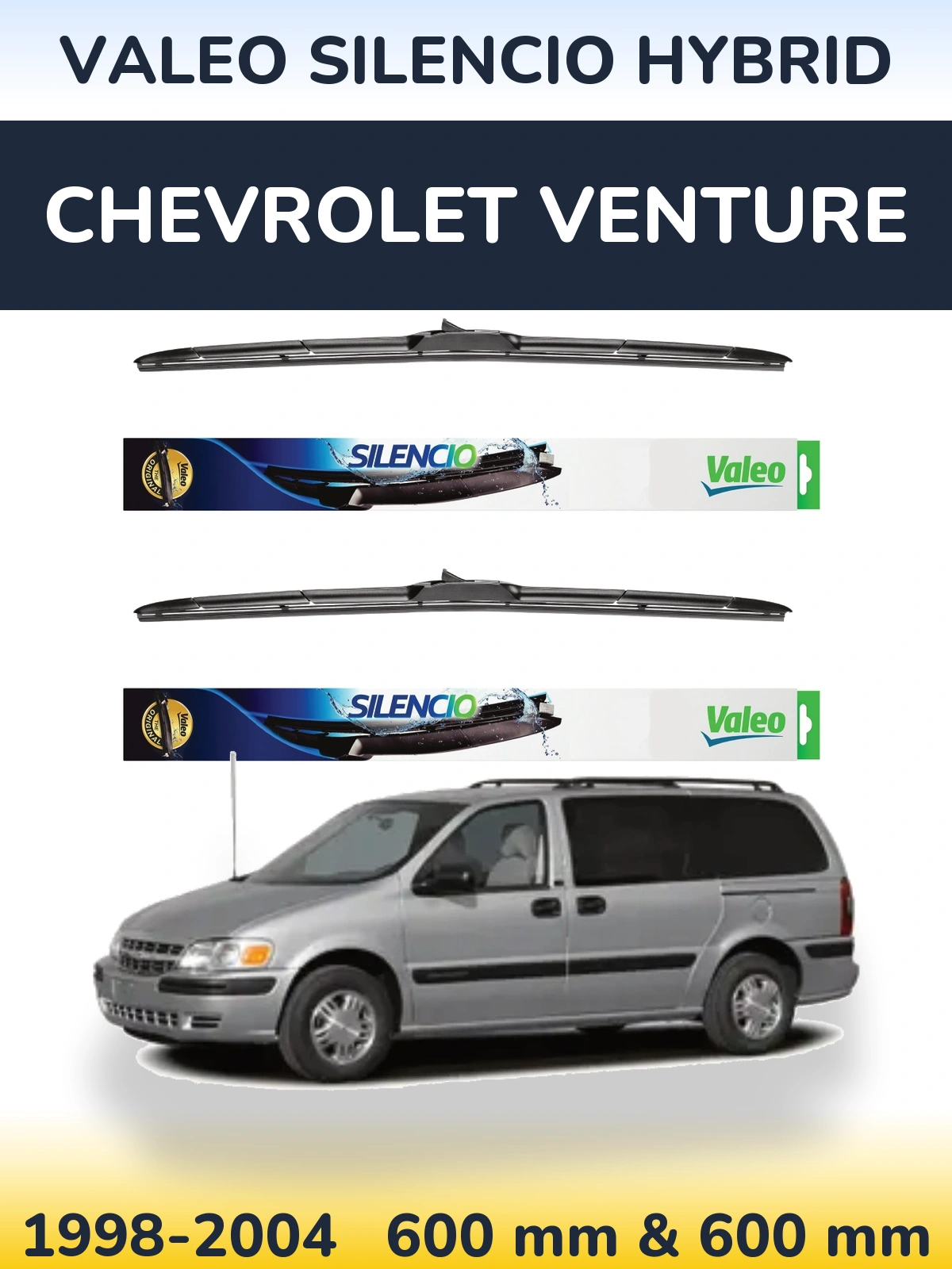 Front wiper blade set Valeo Silencio Hybrid 600 & 600 mm for Chevrolet Venture 1998-2004