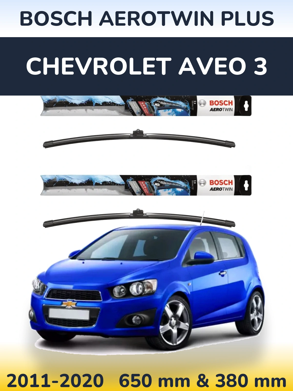 Комплект передних дворников BOSCH AeroTwin Plus 650 & 380 мм для Chevrolet Aveo 3 2011-2020