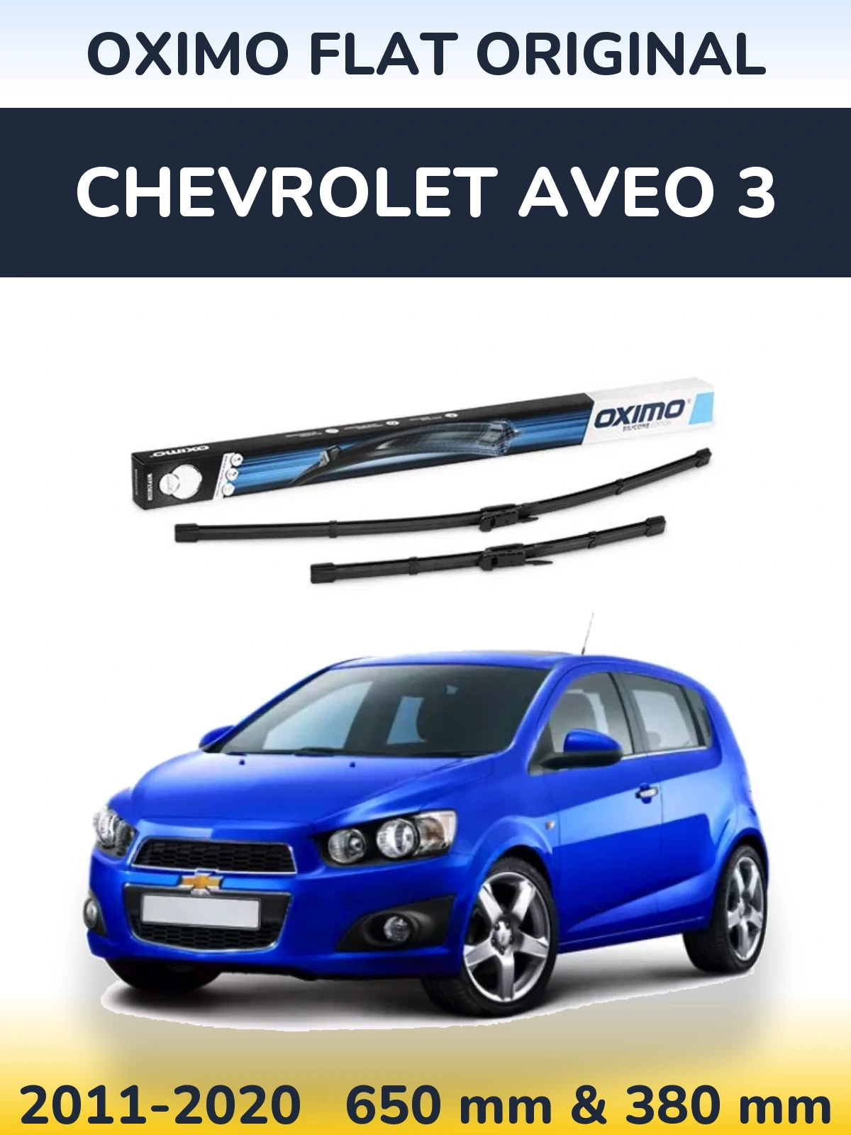 Комплект передніх щіток Oximo Flat Original 650 & 380 мм для Chevrolet Aveo 3 2011-2020