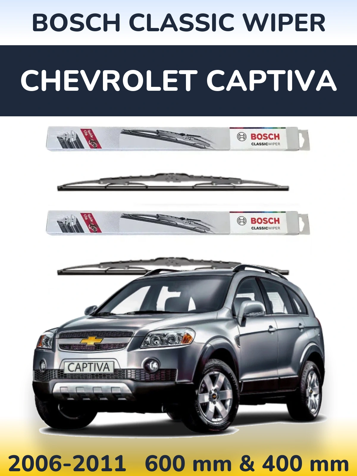 Комплект передніх щіток BOSCH Classic Wiper 600 & 400 мм для Chevrolet Captiva 2006-2011