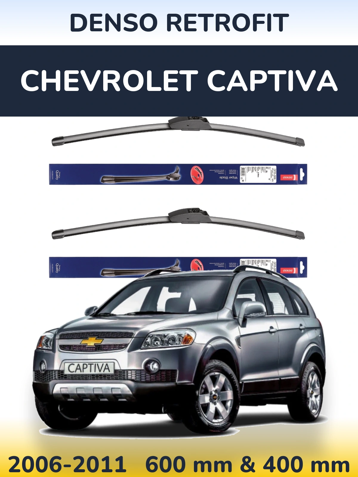 Front wiper blade set Denso Retrofit 600 & 400 mm for Chevrolet Captiva 2006-2011
