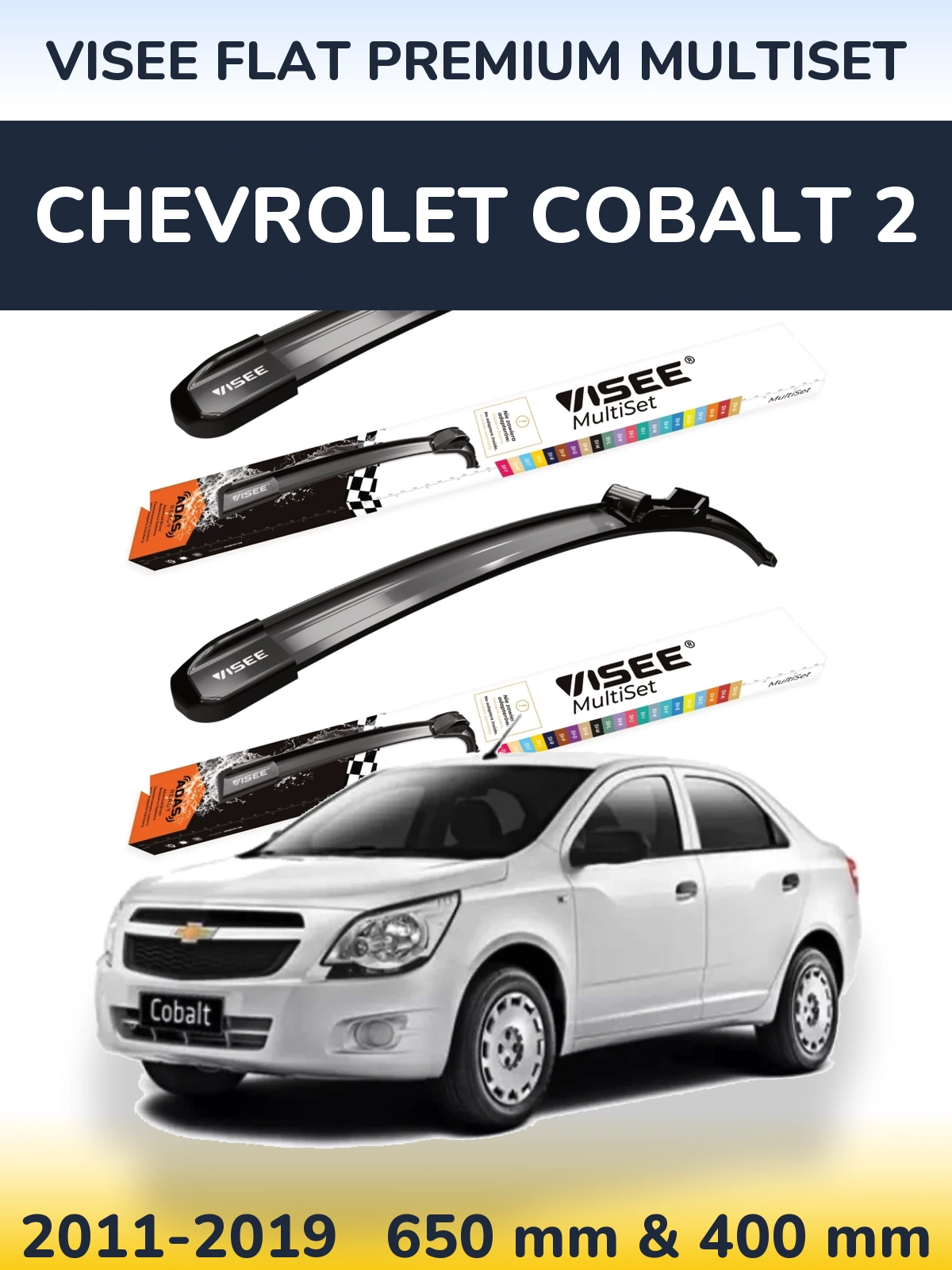 Front wiper blade set VISEE FLAT PREMIUM MultiSet 650 & 400 mm for Chevrolet Cobalt 2 2011-2019