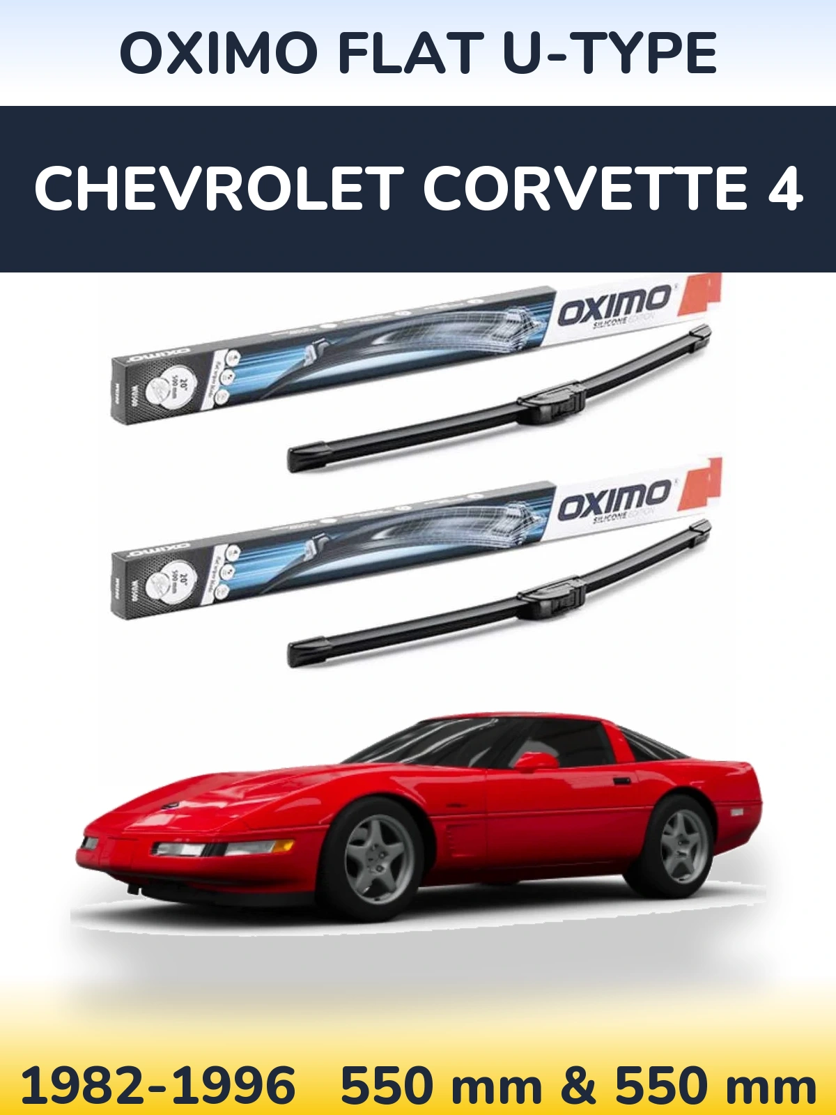 Комплект передних дворников Oximo Flat U-type 550 & 550 мм для Chevrolet Corvette 4 1982-1996