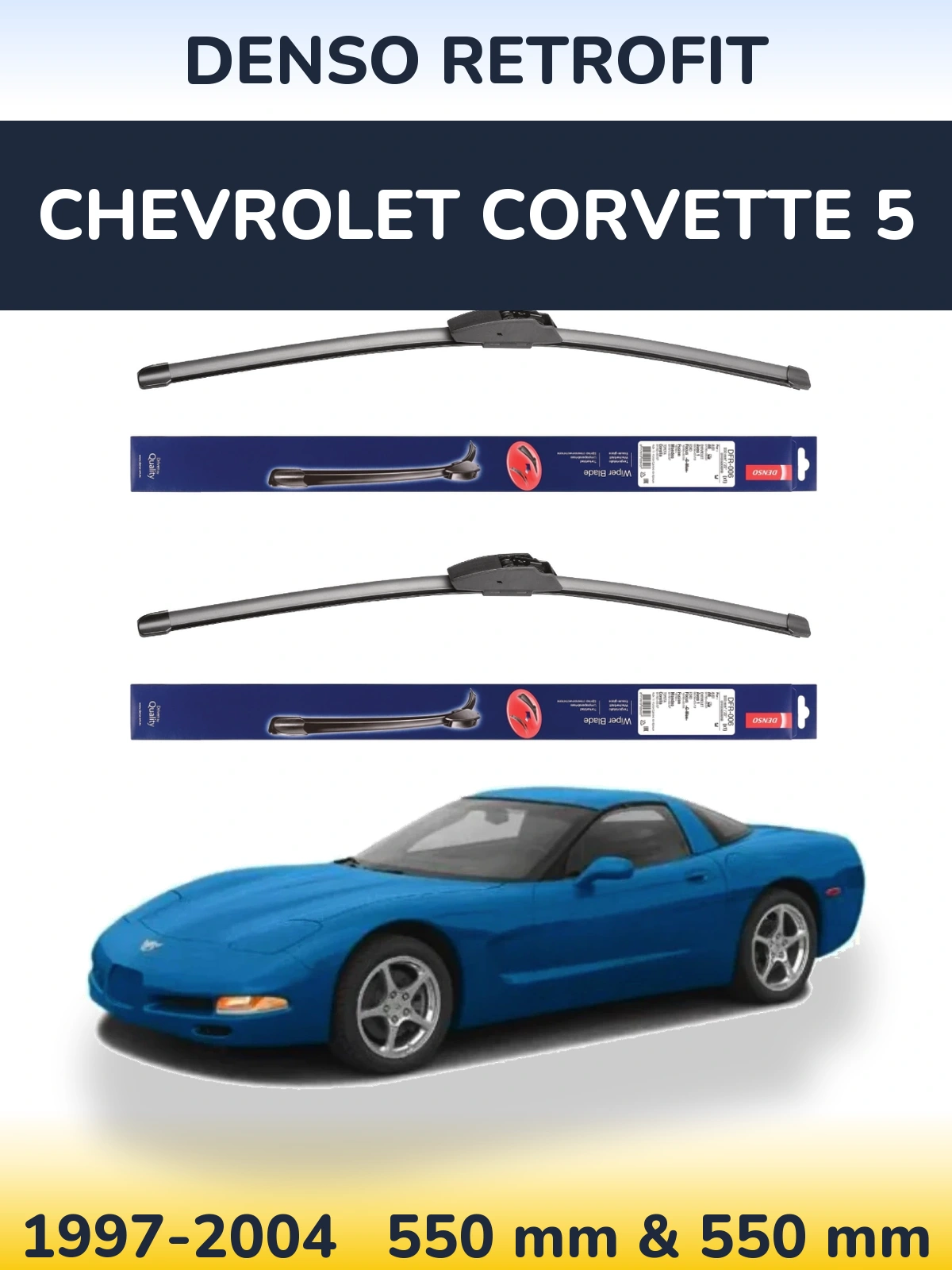 Front wiper blade set Denso Retrofit 550 & 550 mm for Chevrolet Corvette 5 1997-2004