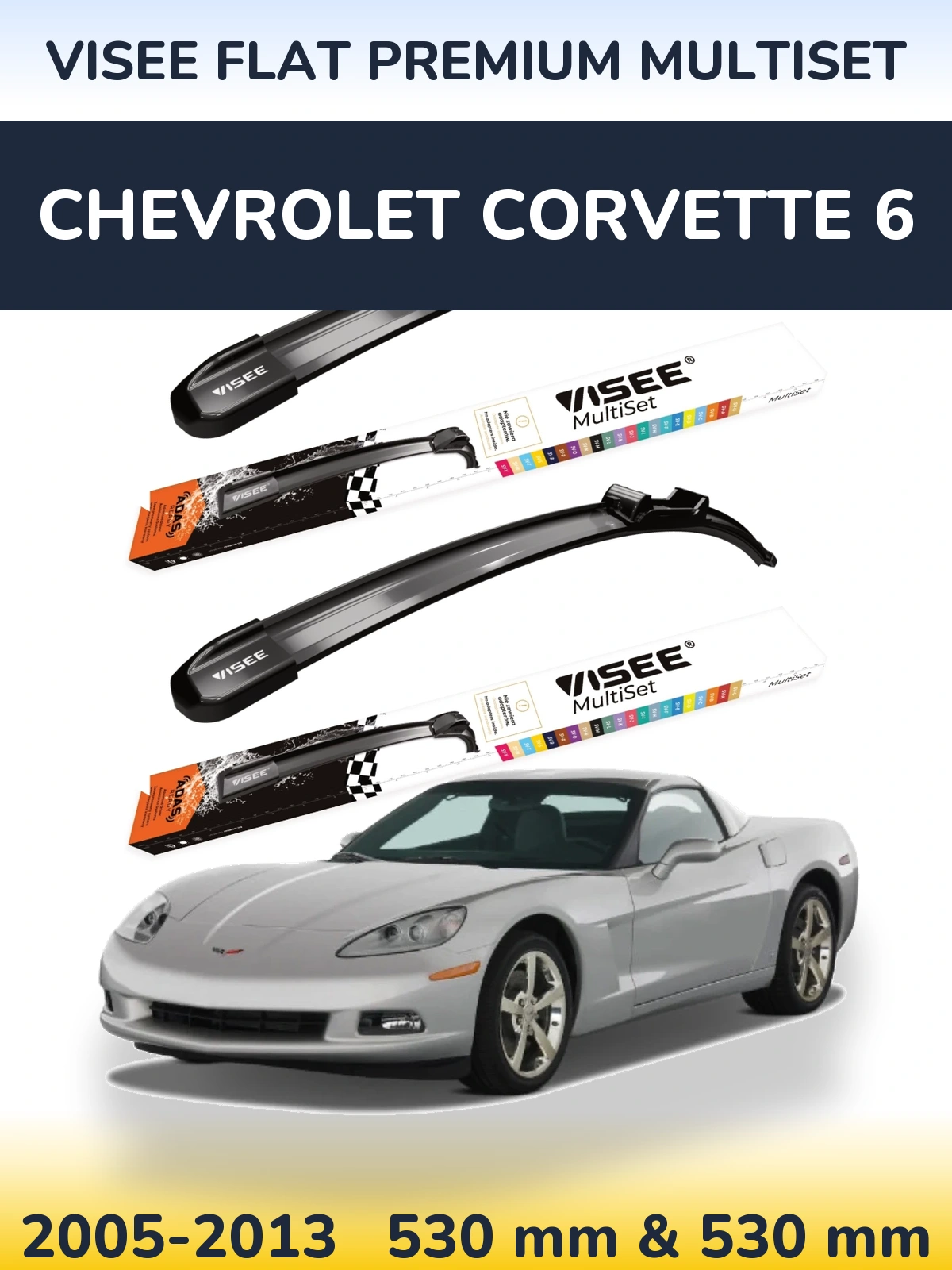 Комплект передних дворников VISEE FLAT PREMIUM MultiSet 530 & 530 мм для Chevrolet Corvette 6 2005-2013