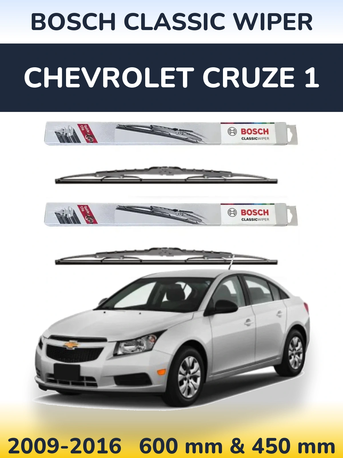 Front wiper blade set BOSCH Classic Wiper 600 & 450 mm for Chevrolet Cruze 1 2009-2016