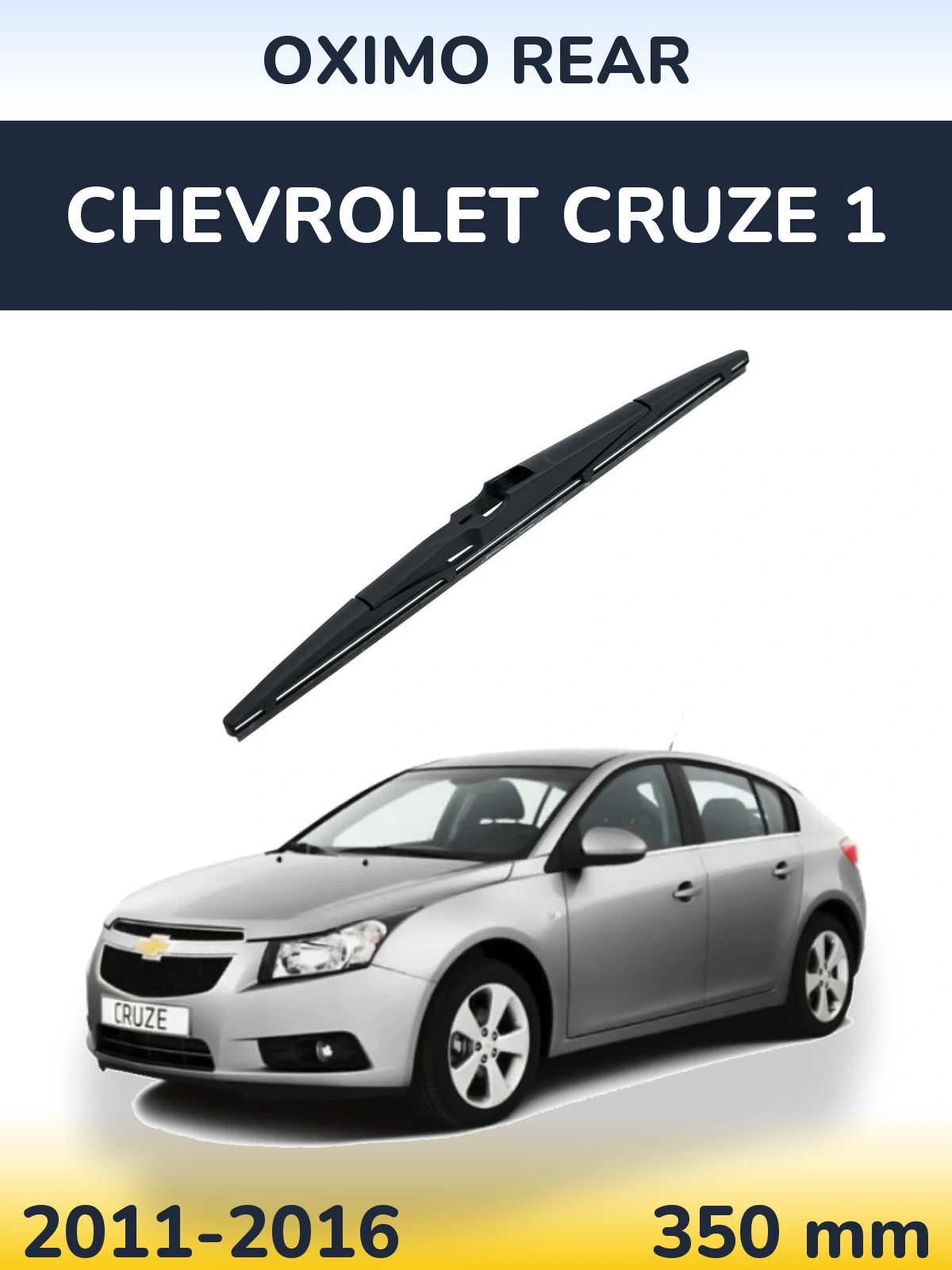 Rear wiper blade Oximo Rear 350 mm for Chevrolet Cruze 1 2011-2016