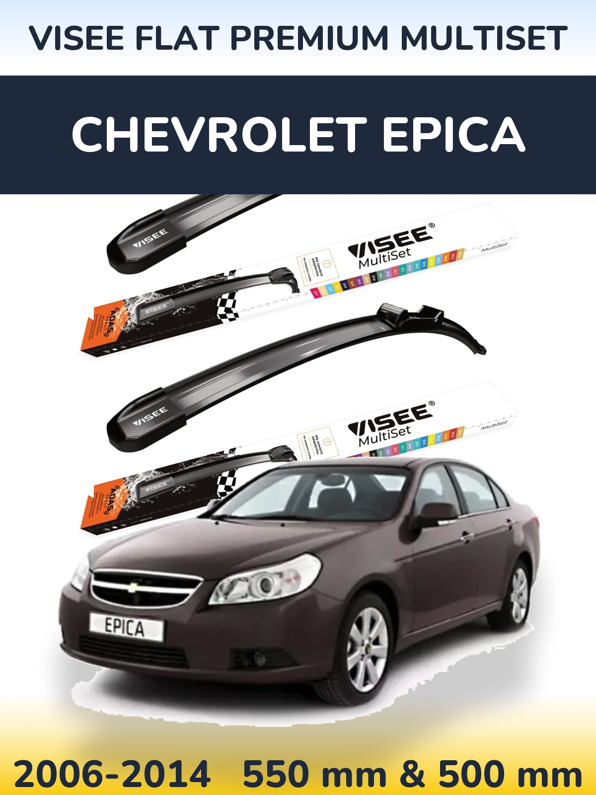 Front wiper blade set VISEE FLAT PREMIUM MultiSet 550 & 500 mm for Chevrolet Epica 2006-2014