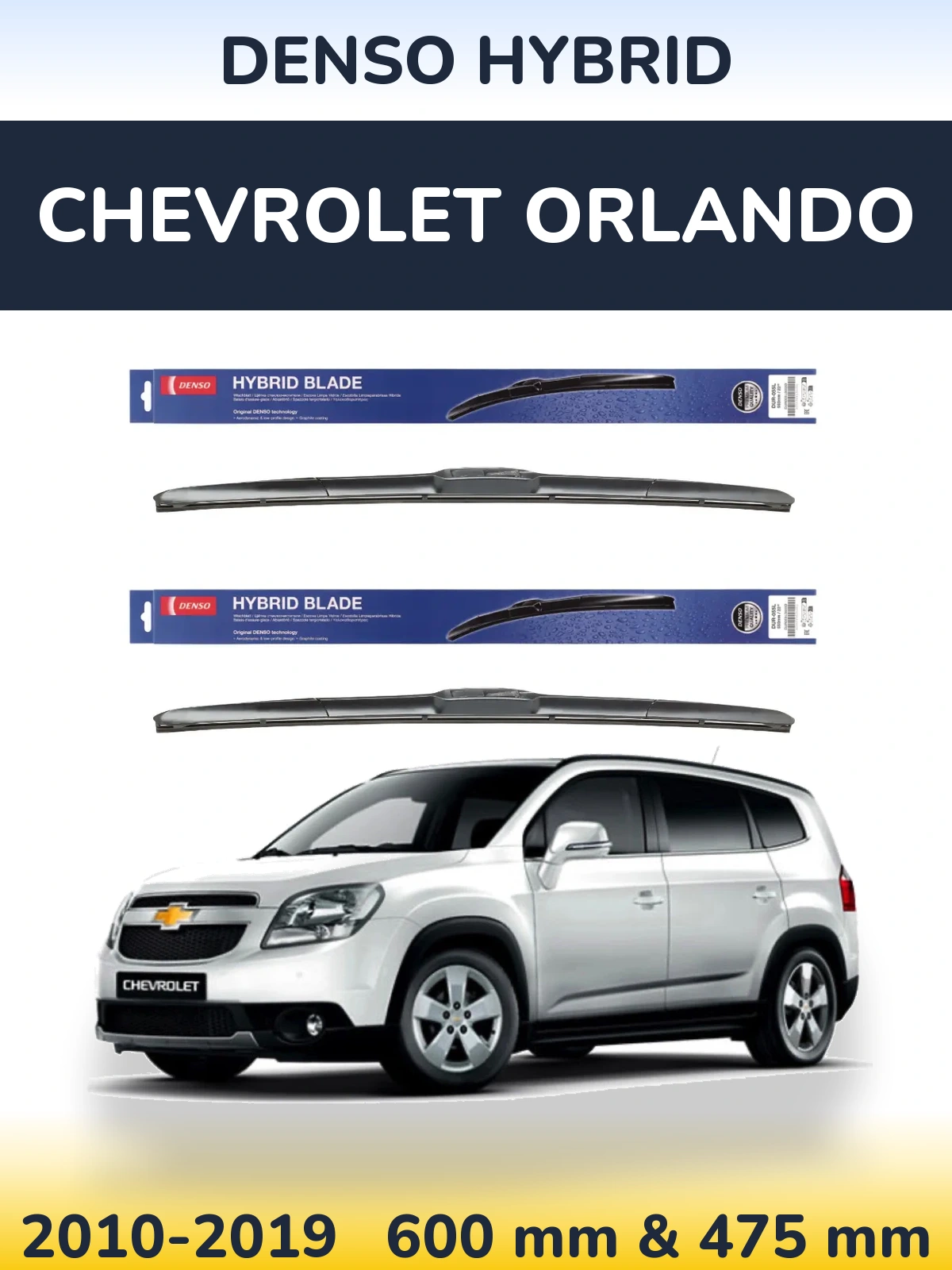 Front wiper blade set Denso Hybrid 600 & 475 mm for Chevrolet Orlando 2010-2019