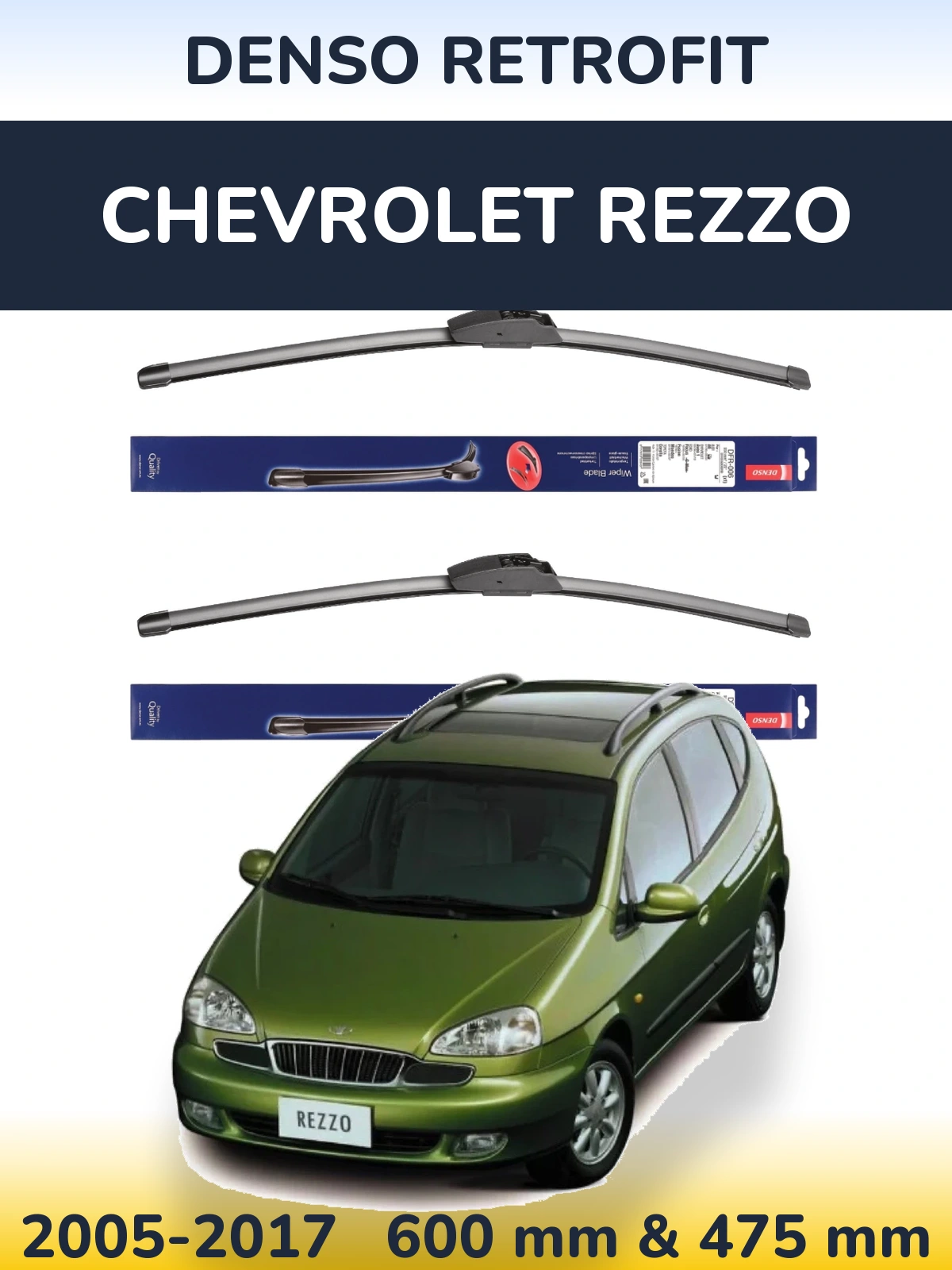 Front wiper blade set Denso Retrofit 600 & 475 mm for Chevrolet Rezzo 2005-2017