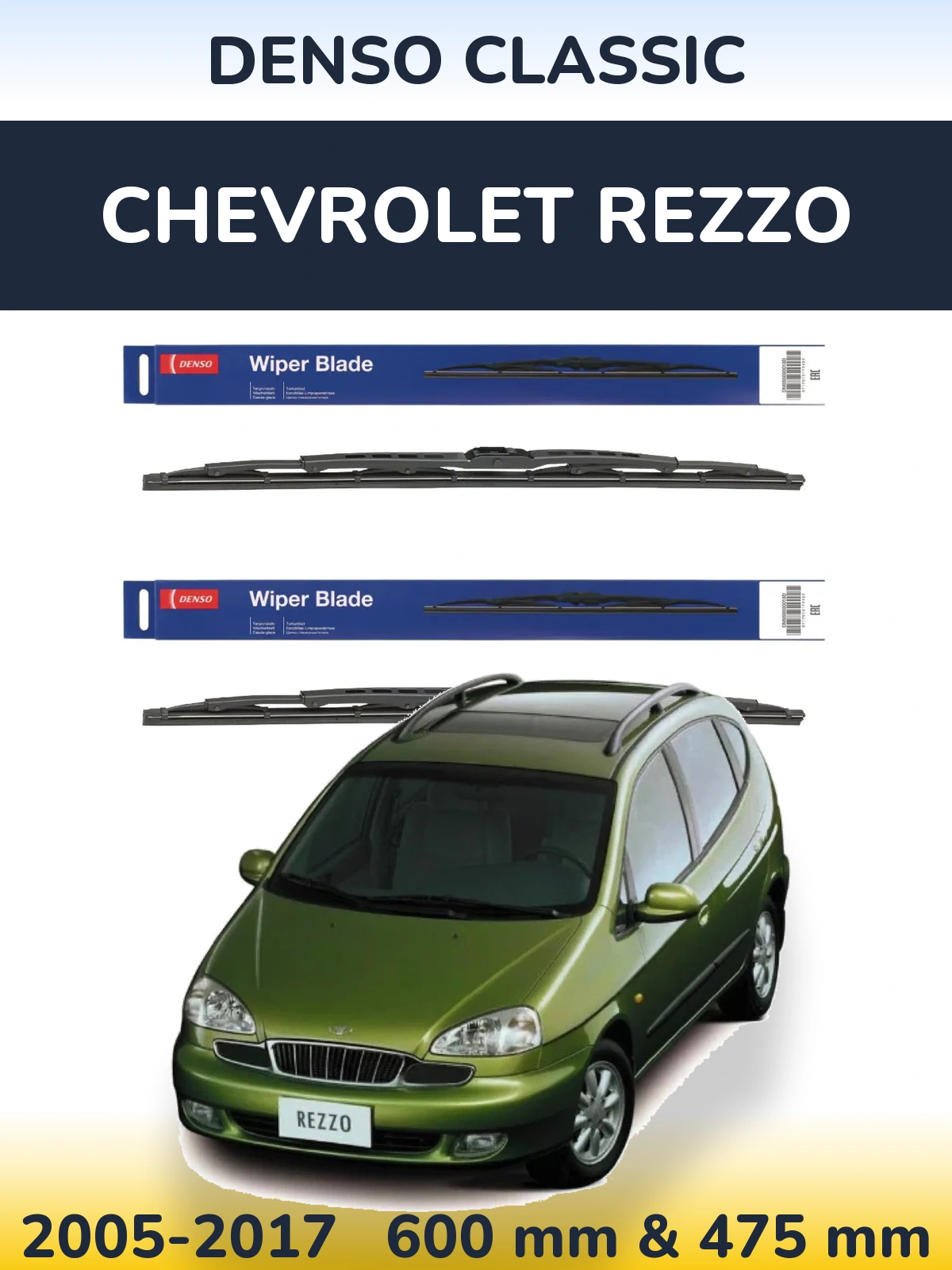 Комплект передніх щіток Denso Classic 600 & 475 мм для Chevrolet Rezzo 2005-2017