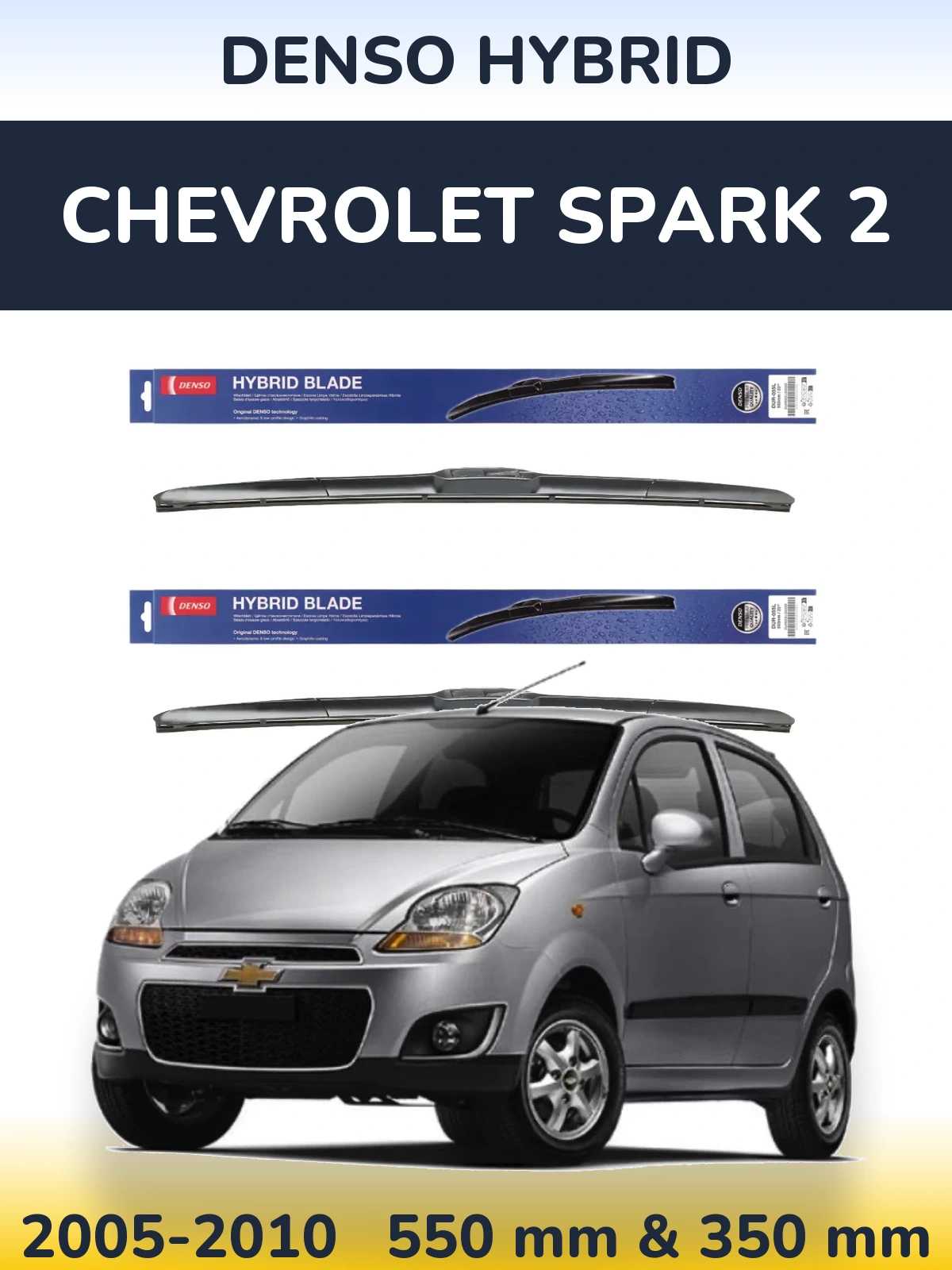 Front wiper blade set Denso Hybrid 550 & 350 mm for Chevrolet Spark 2 2005-2010