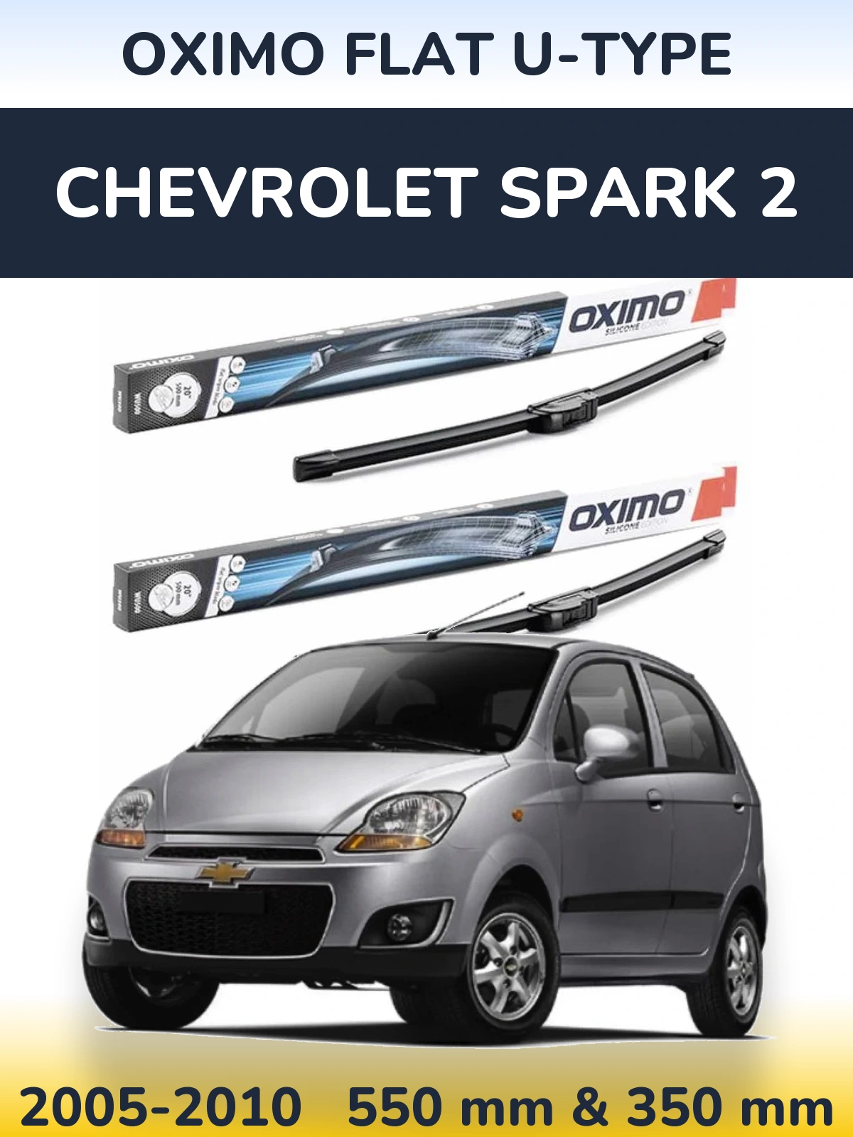 Front wiper blade set Oximo Flat U-type 550 & 350 mm for Chevrolet Spark 2 2005-2010
