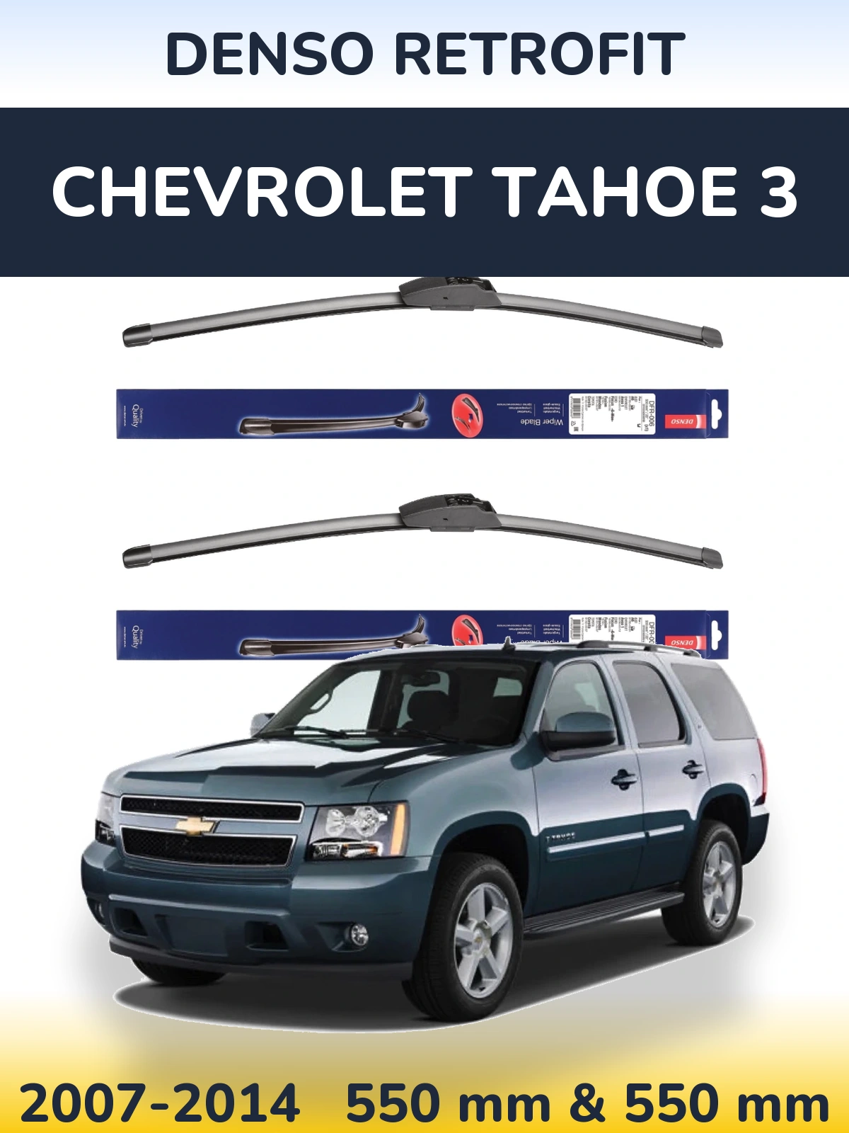 Комплект передних дворников Denso Retrofit 550 & 550 мм для Chevrolet Tahoe 3 2007-2014